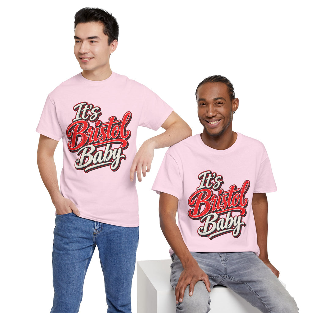 It’s Bristol Baby T-Shirt