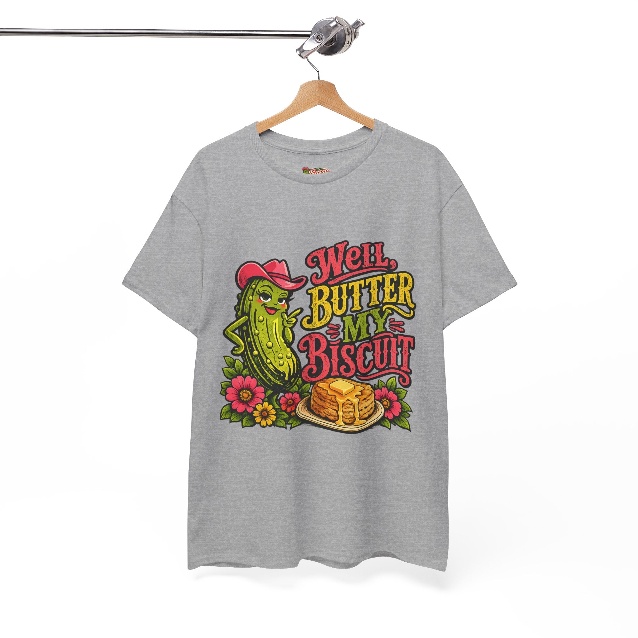 Well, Butter My Biscuit T-Shirt