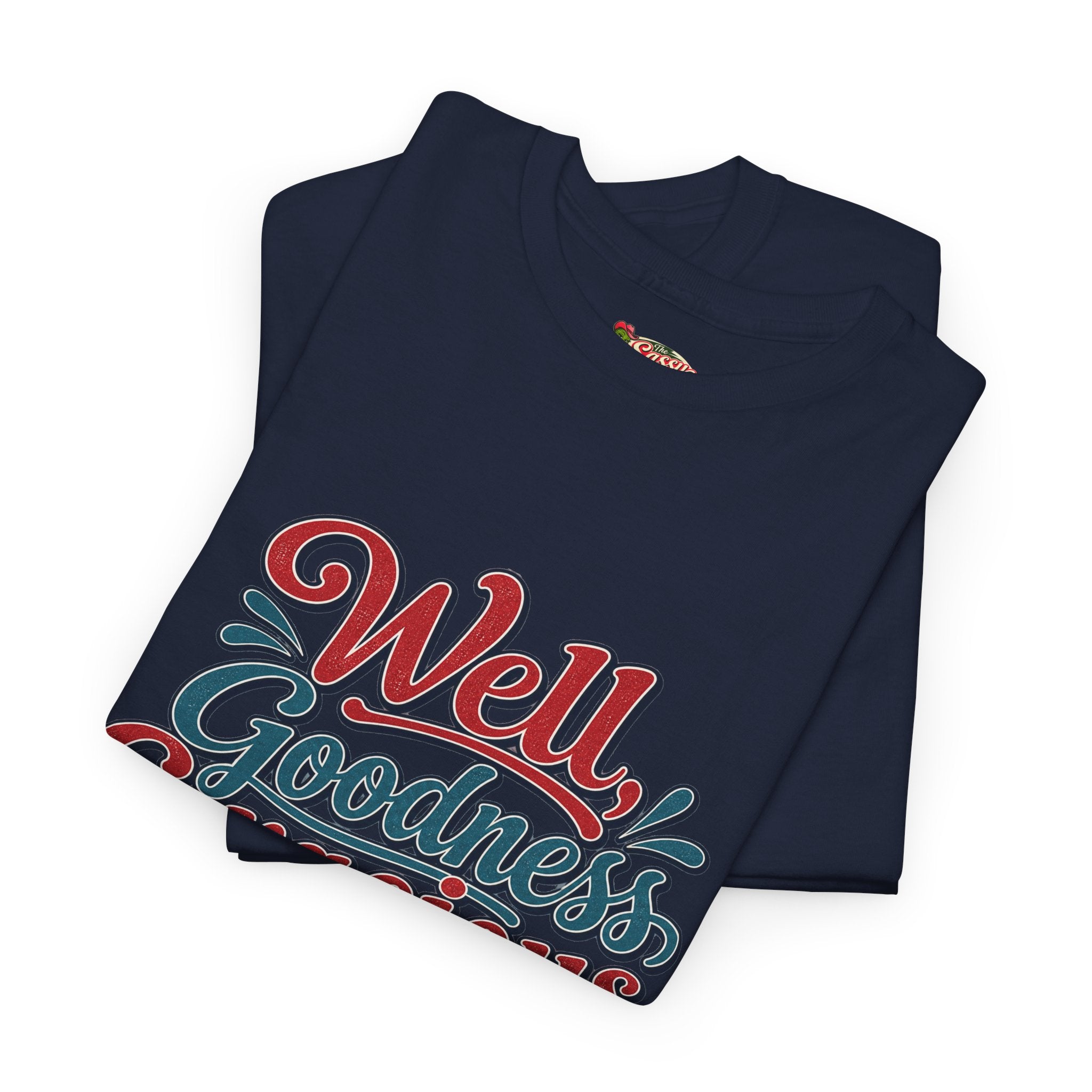 Well, Goodness Gracious Southern Style T-Shirt