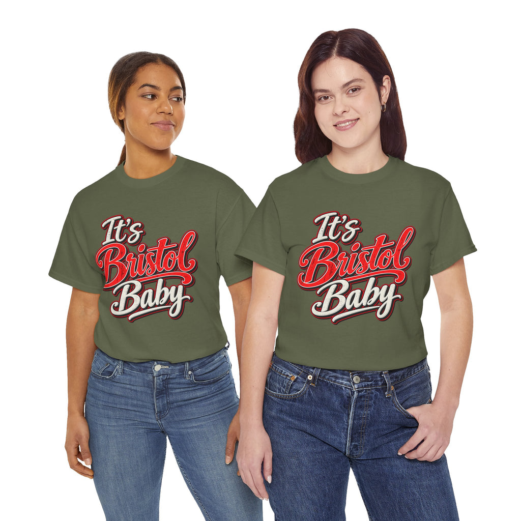 It’s Bristol Baby T-Shirt