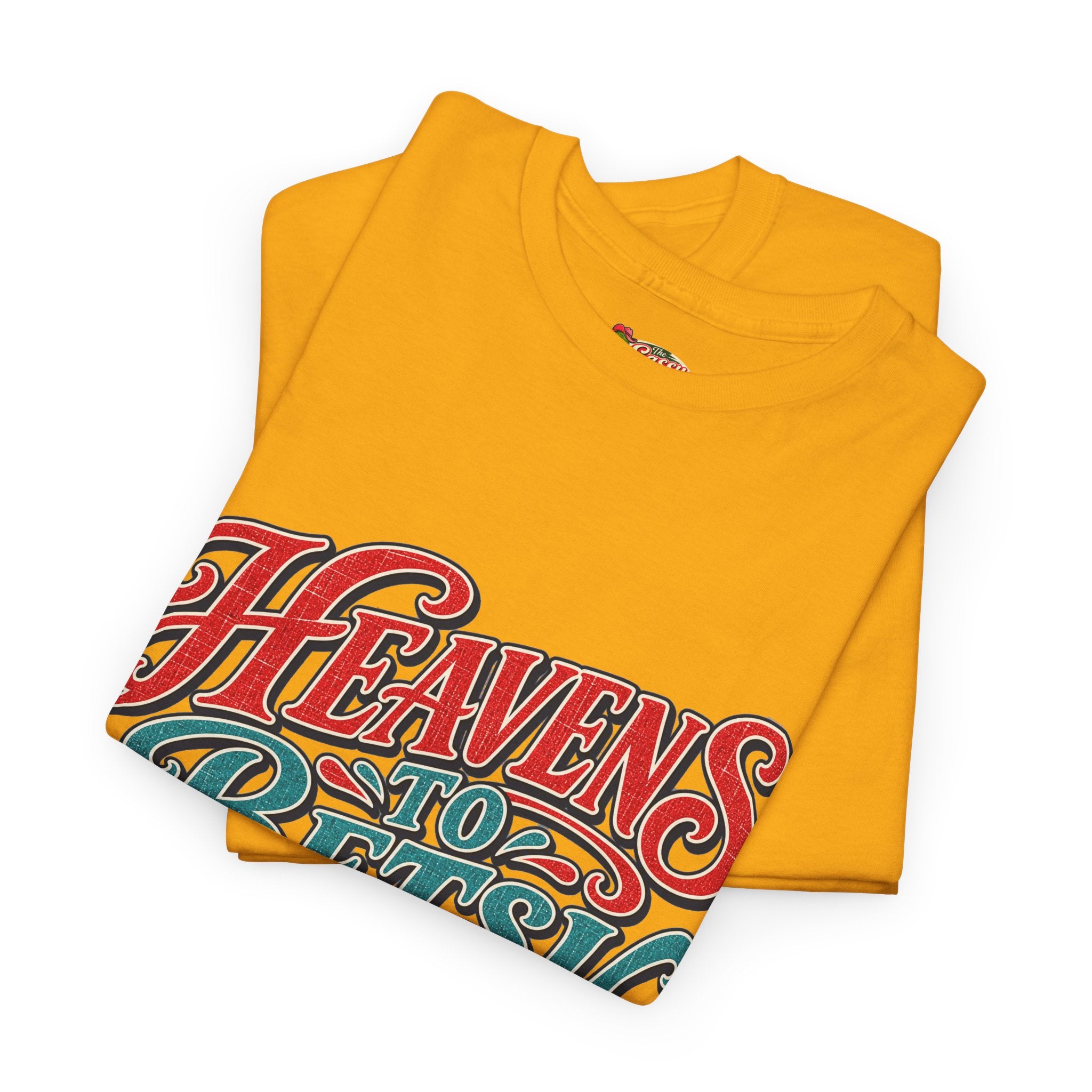 Heavens To Betsy Southern Style T-Shirt