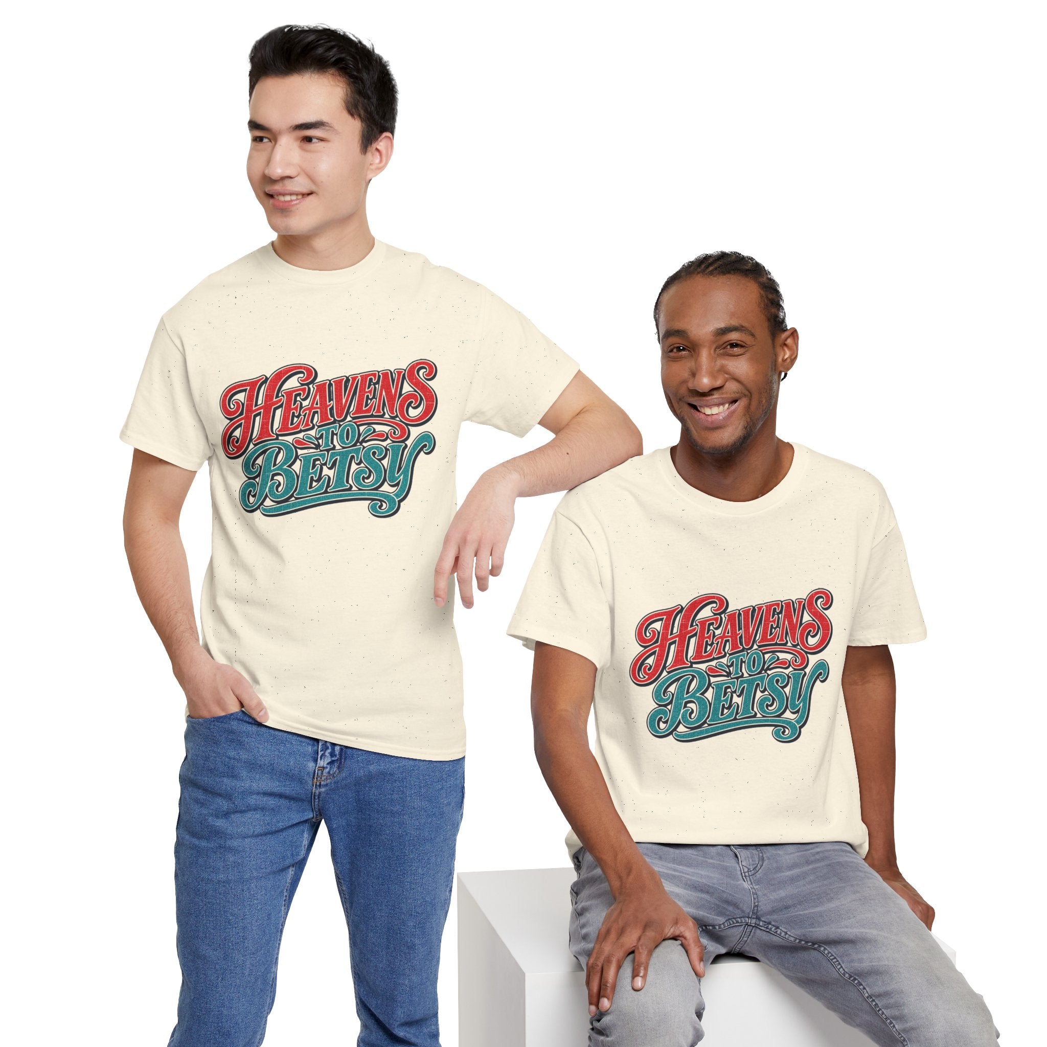 Heavens To Betsy Southern Style T-Shirt