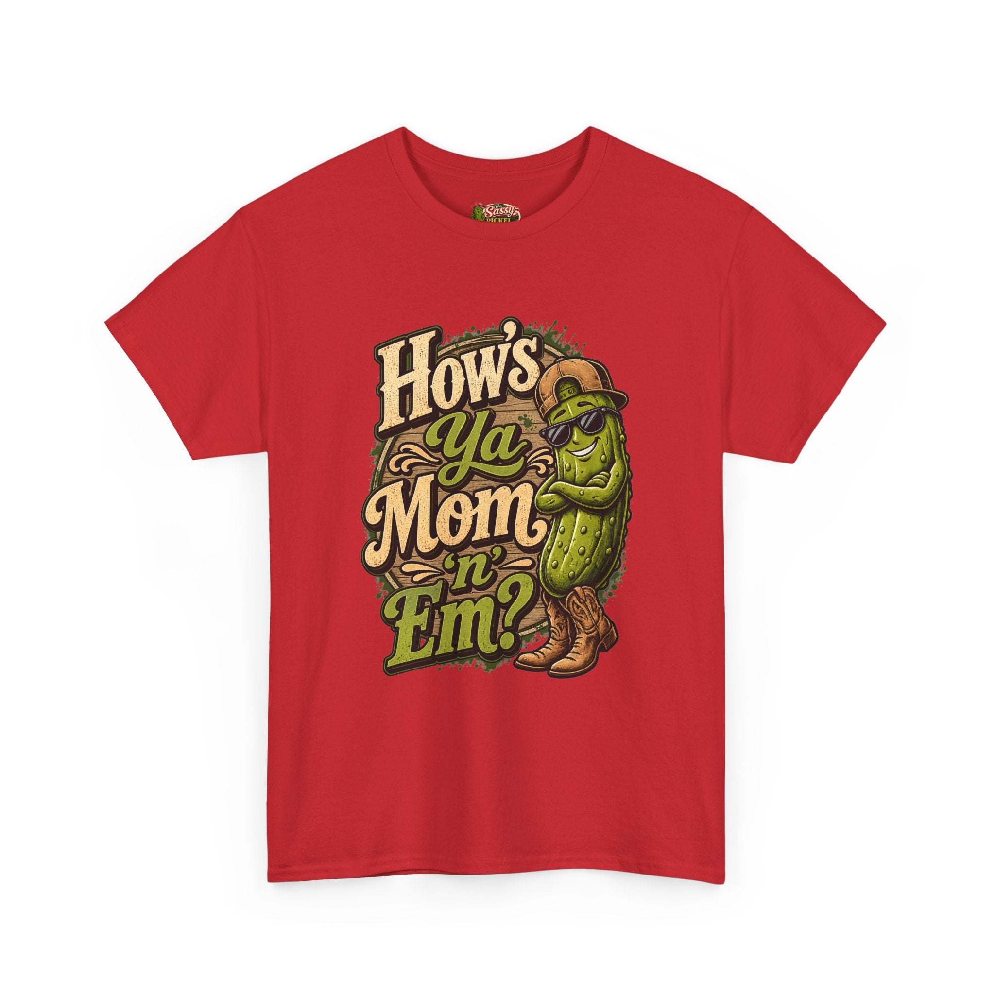 How’s Ya Mom ‘n’ Em? T-Shirt