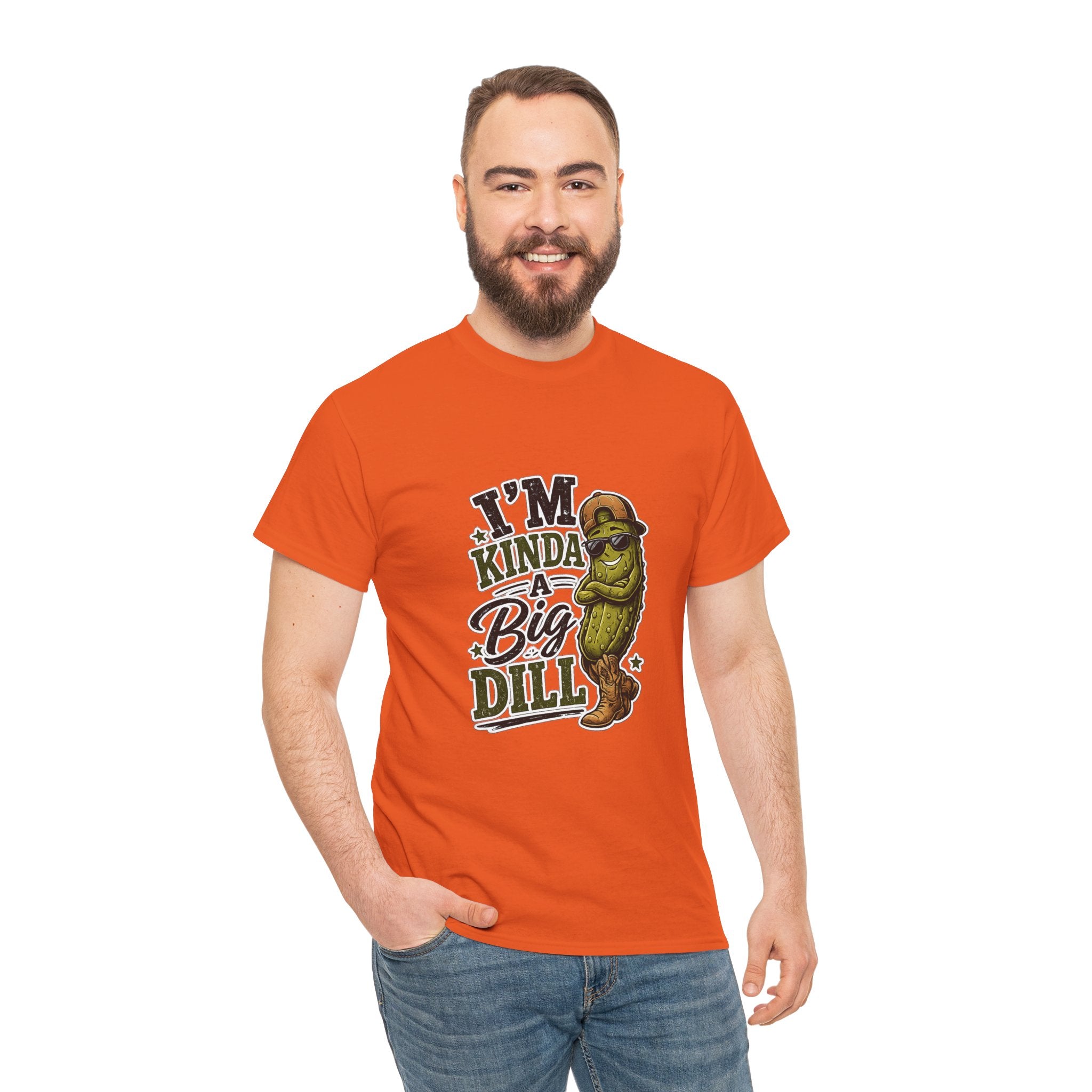 I’m Kinda A Big Dill T-Shirt