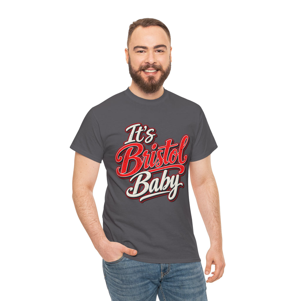It’s Bristol Baby T-Shirt
