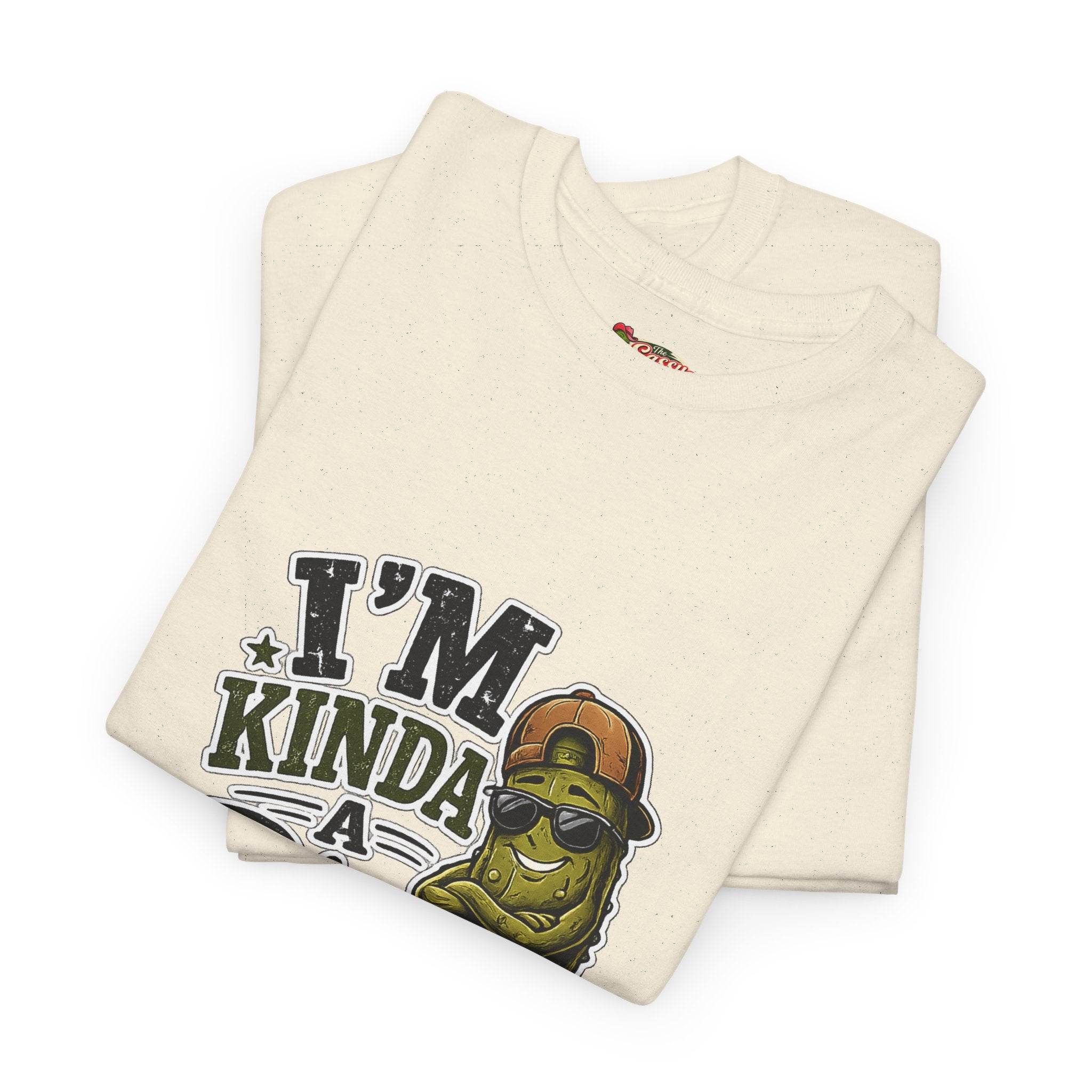 I’m Kinda A Big Dill T-Shirt