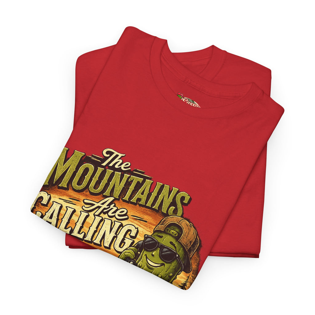 The Mountains Are Calling T-Shirt