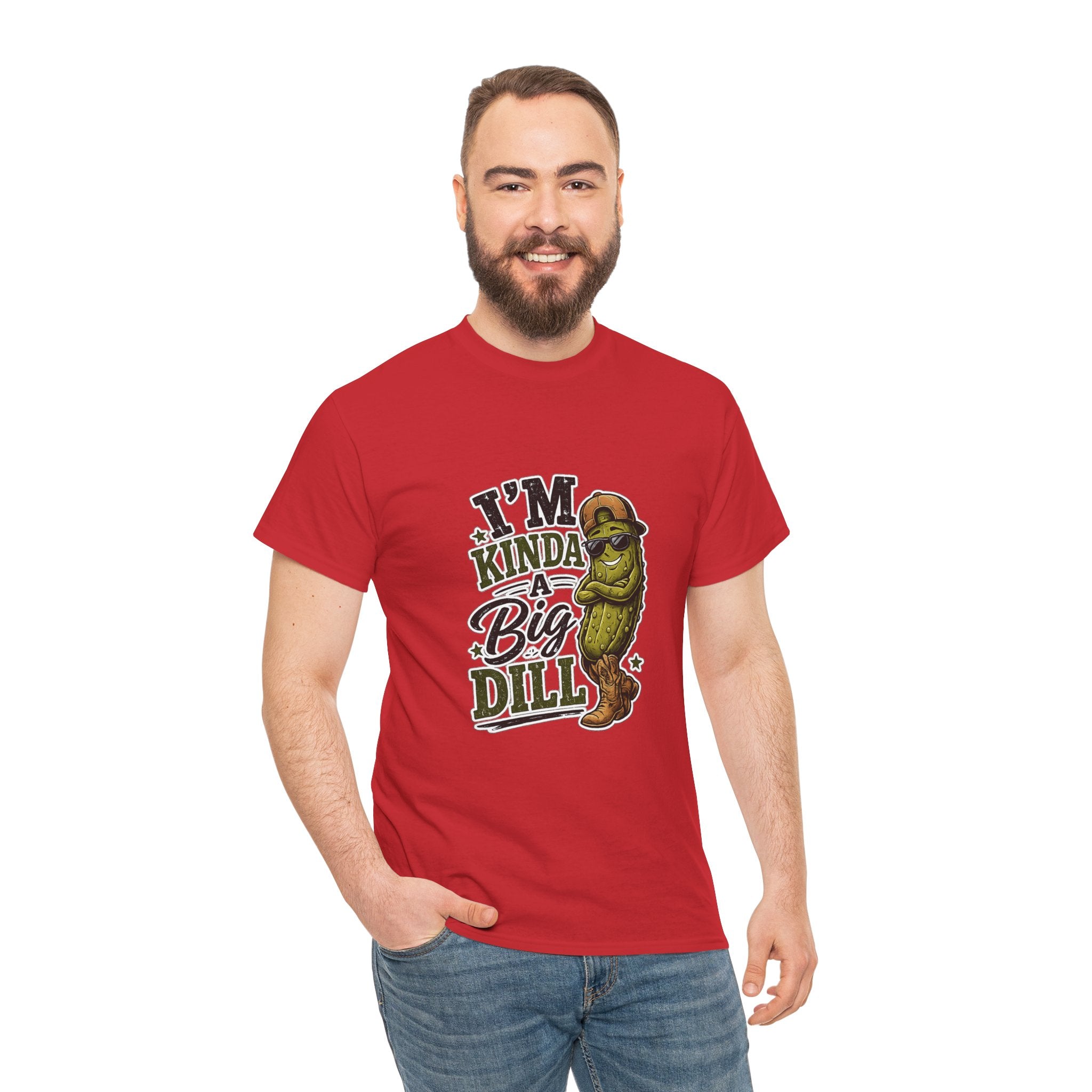 I’m Kinda A Big Dill T-Shirt