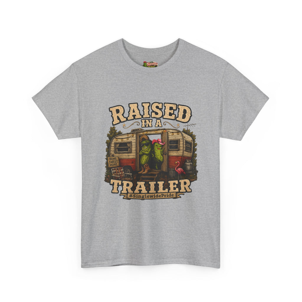 Raised In A Trailer T-Shirt