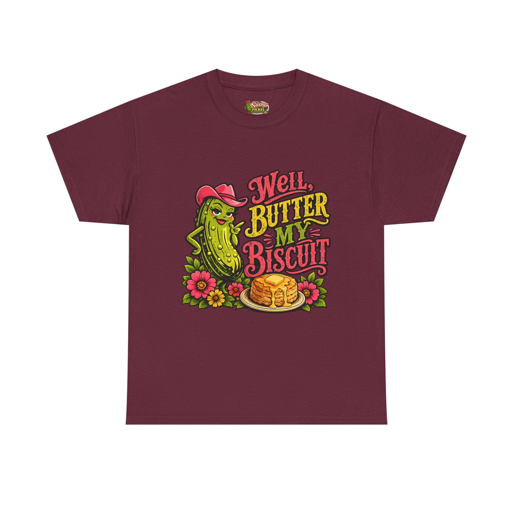 Well, Butter My Biscuit T-Shirt
