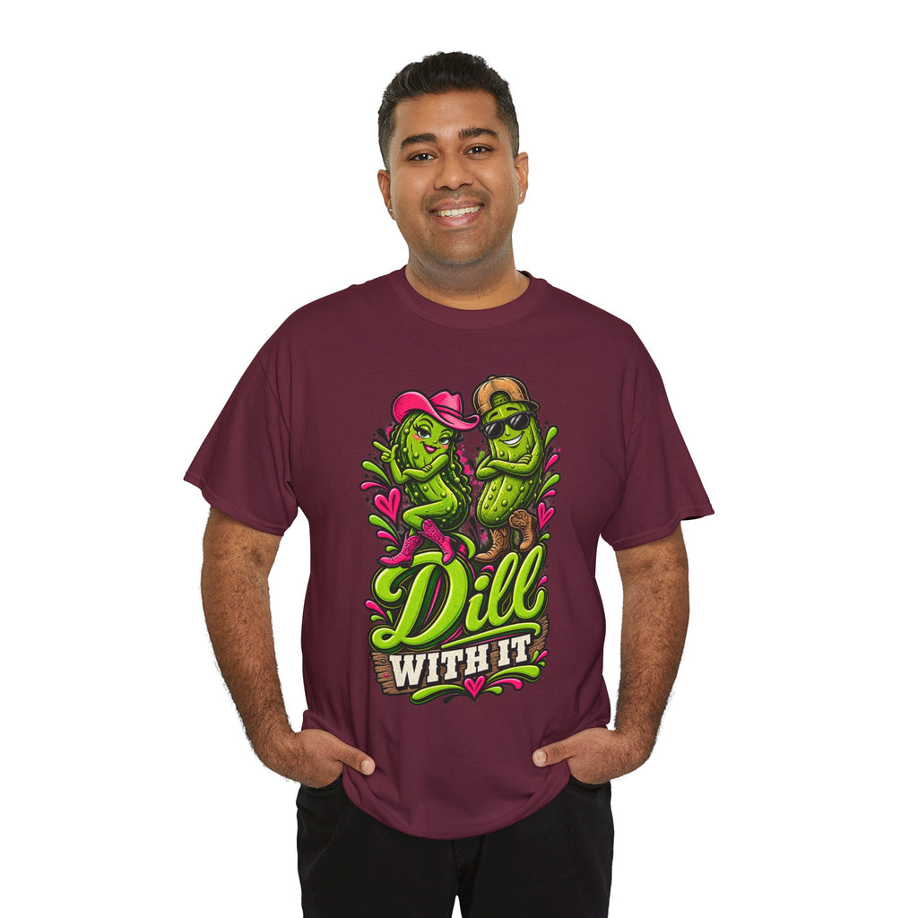 Dill With It T-Shirt