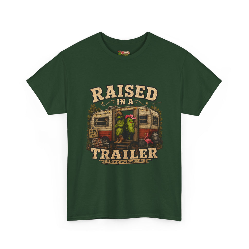 Raised In A Trailer T-Shirt