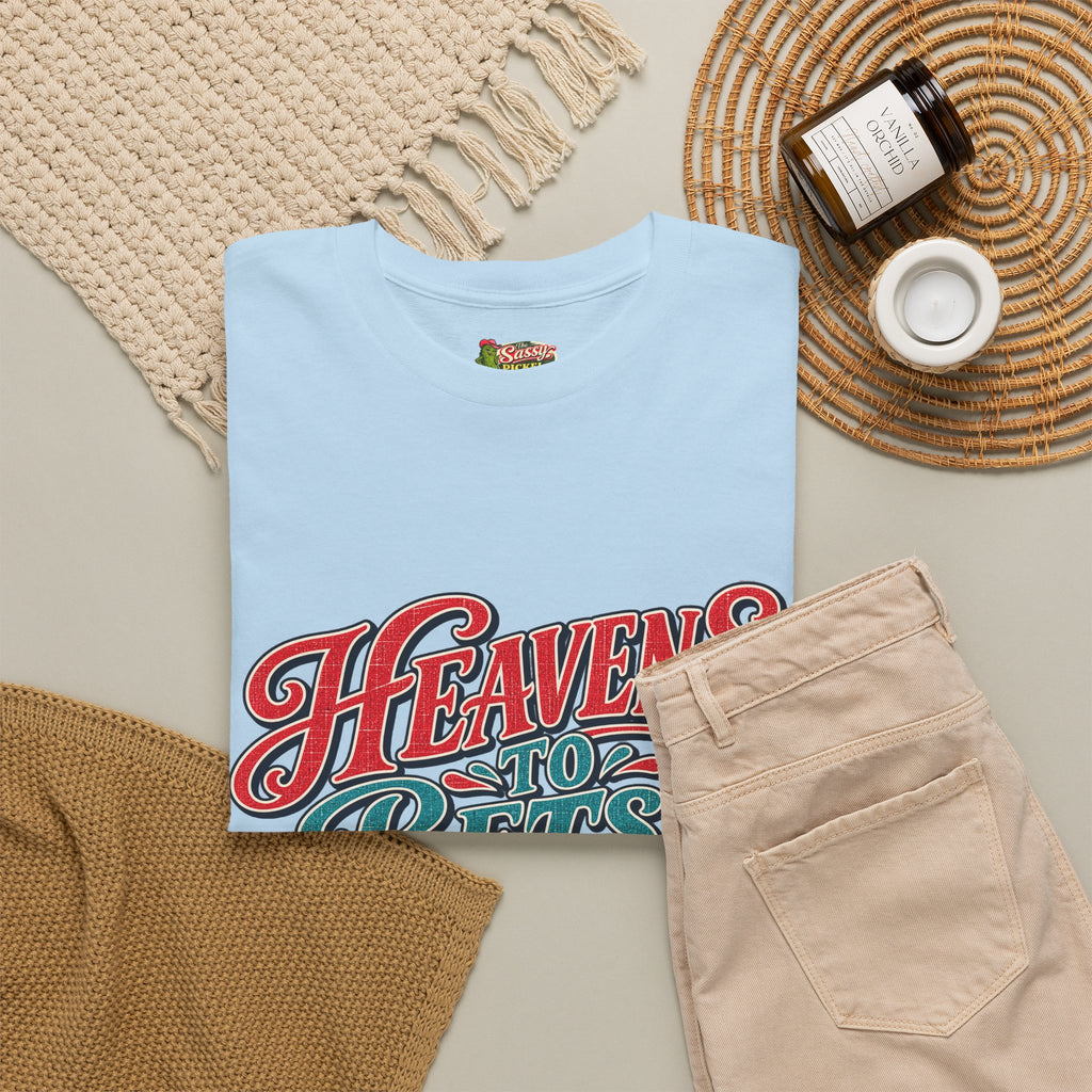 Heavens To Betsy Southern Style T-Shirt