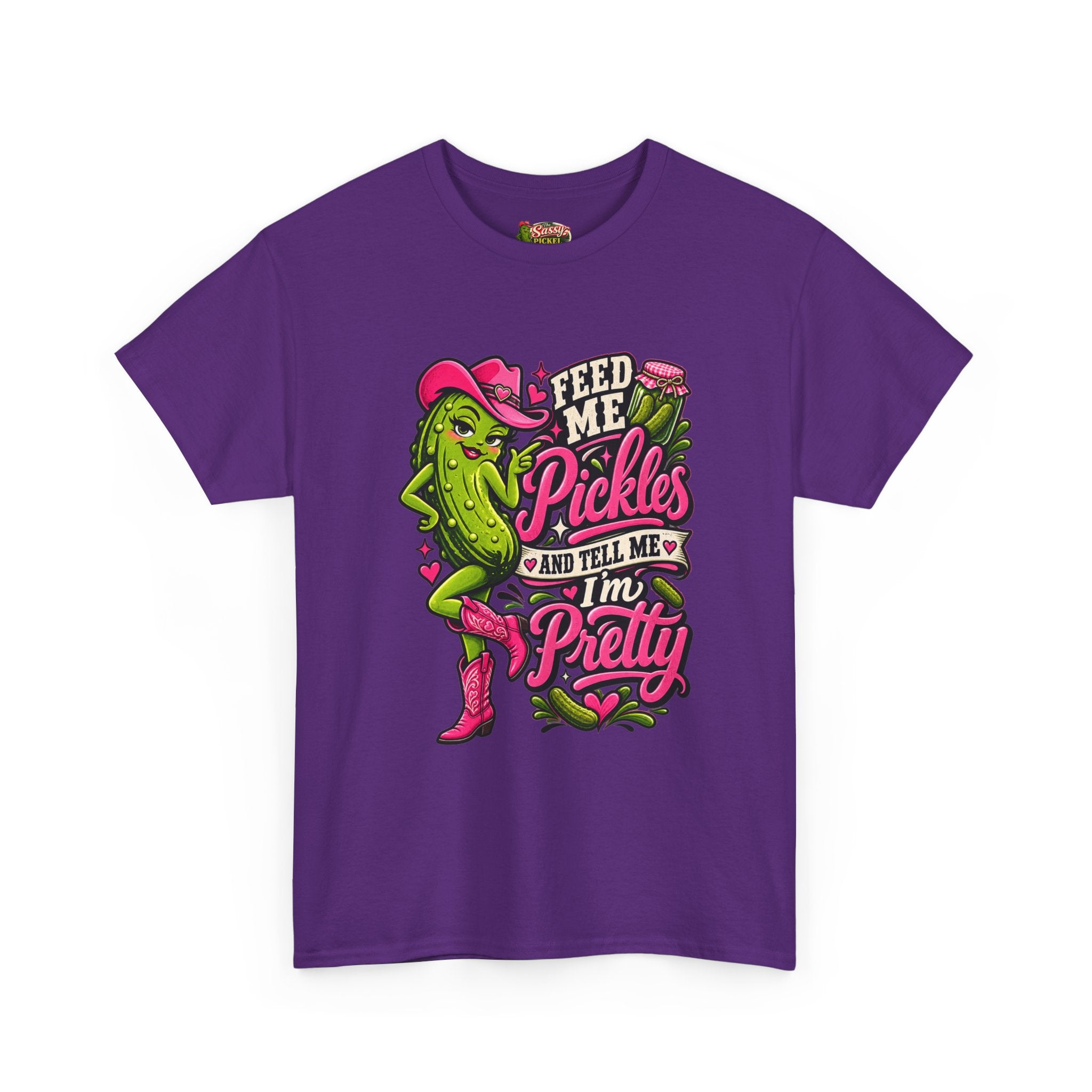 Feed Me Pickles And Tell Me I’m Pretty T-Shirt