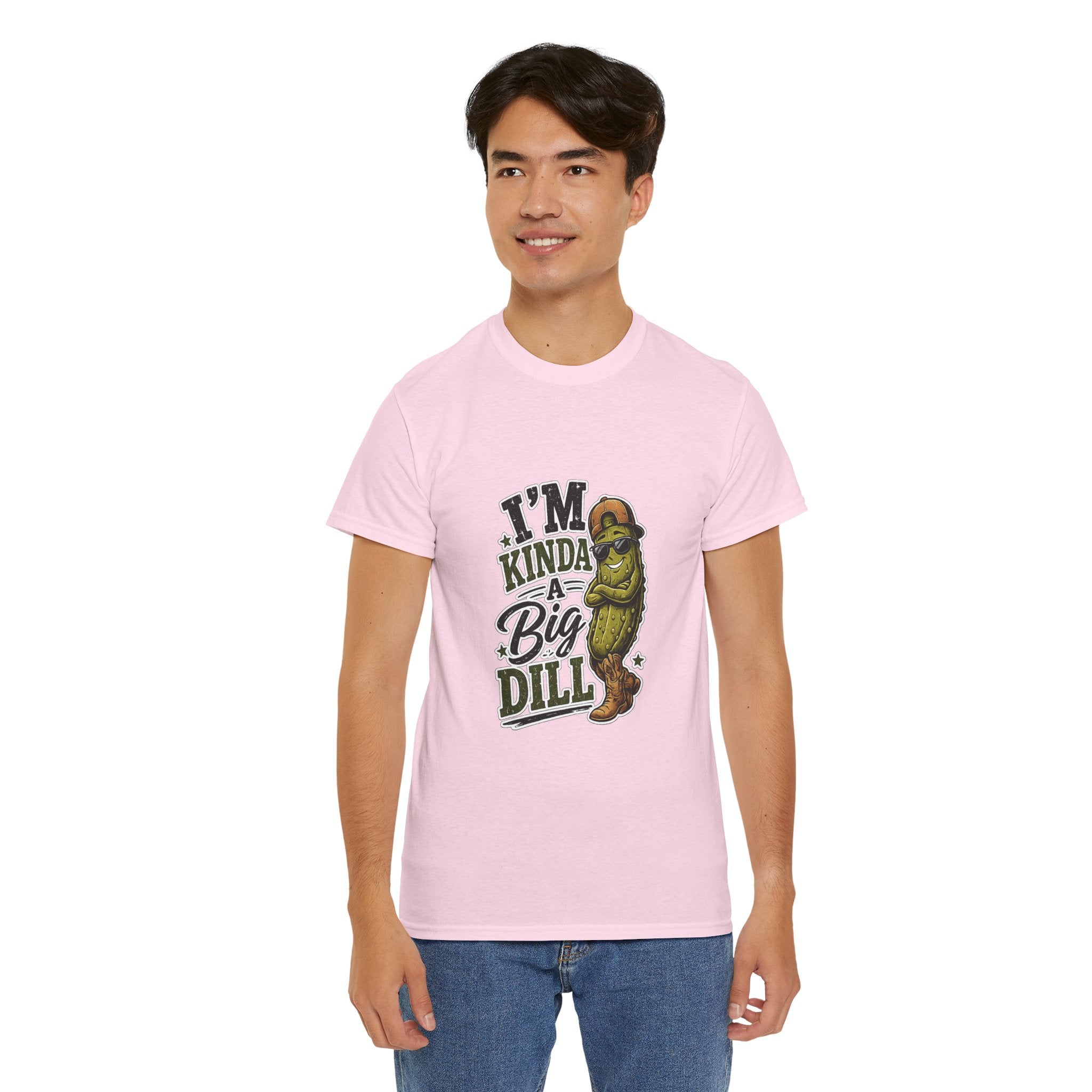 I’m Kinda A Big Dill T-Shirt