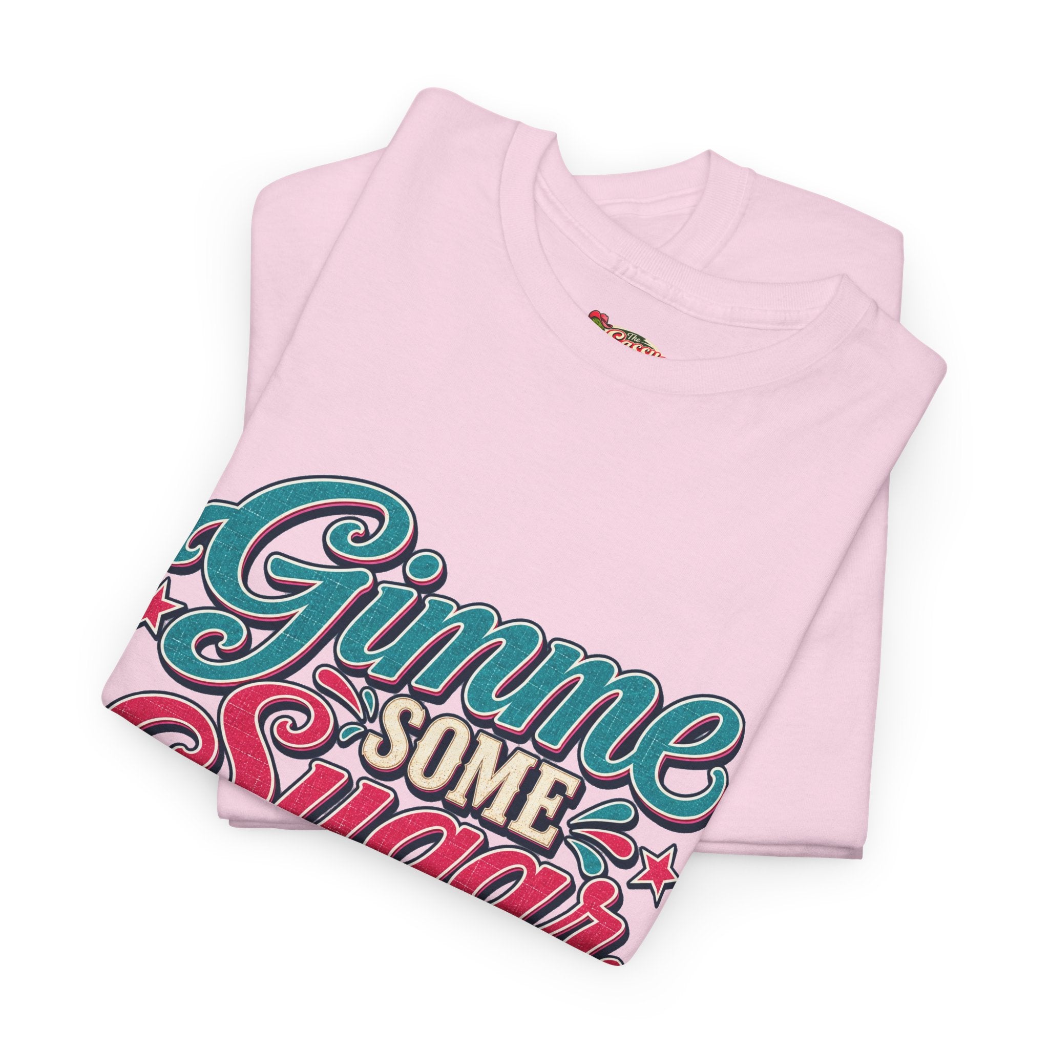Gimme Some Sugar Southern Style T-Shirt