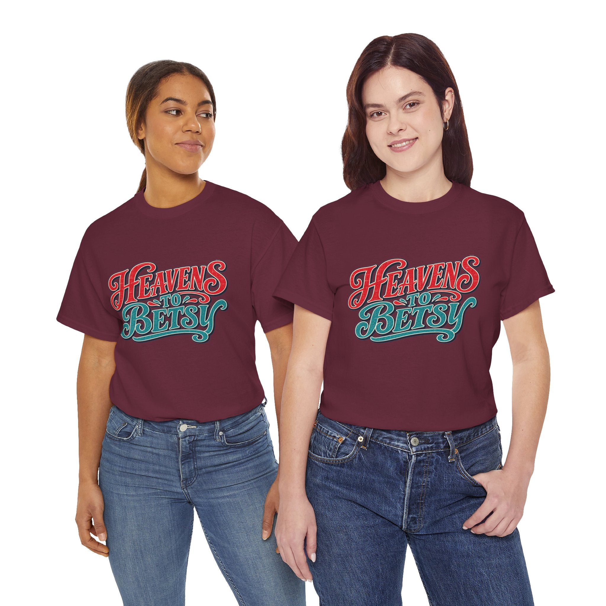 Heavens To Betsy Southern Style T-Shirt