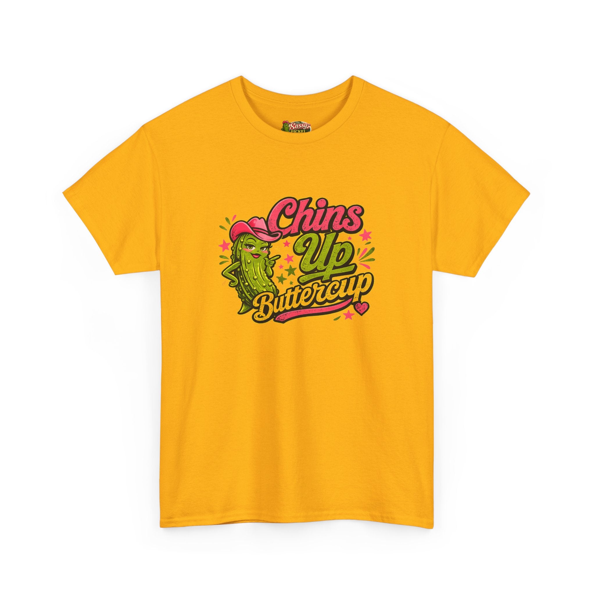 Chins Up Buttercup T-Shirt