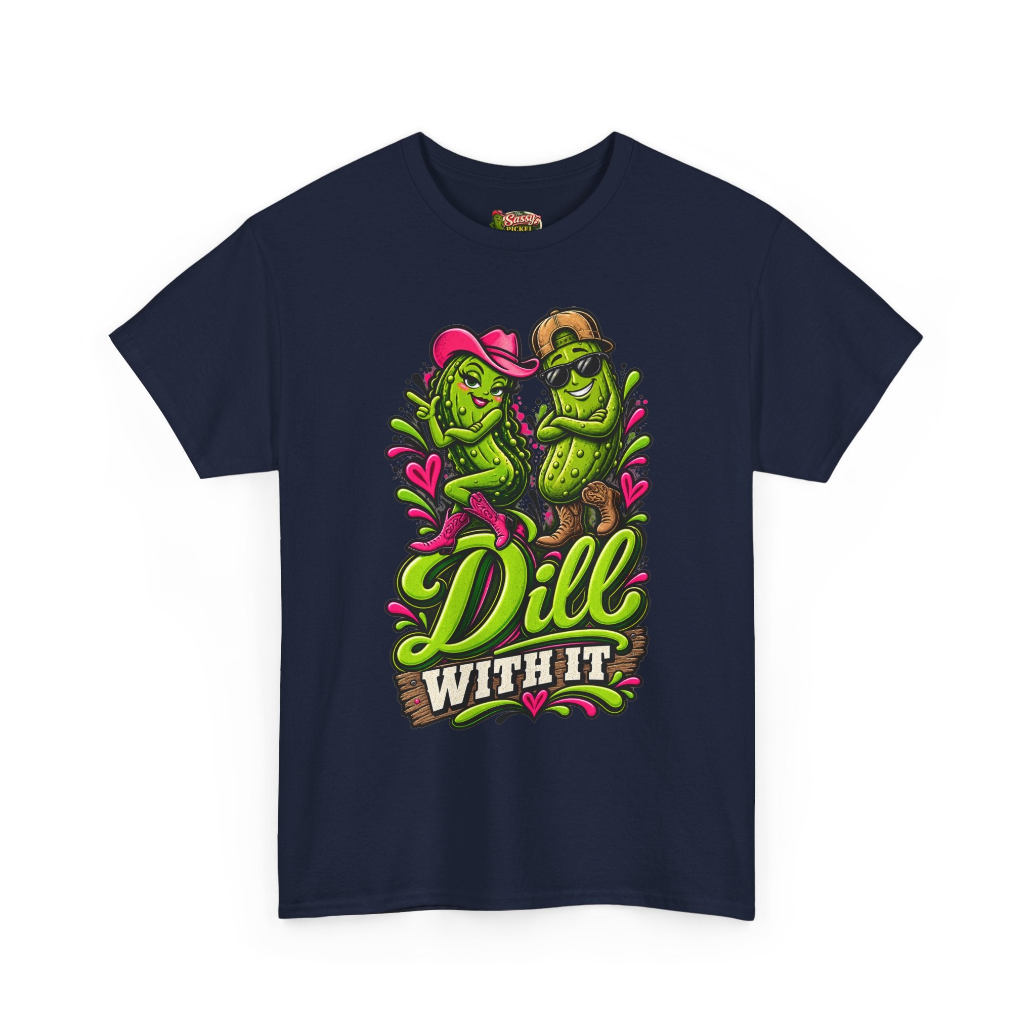 Dill With It T-Shirt