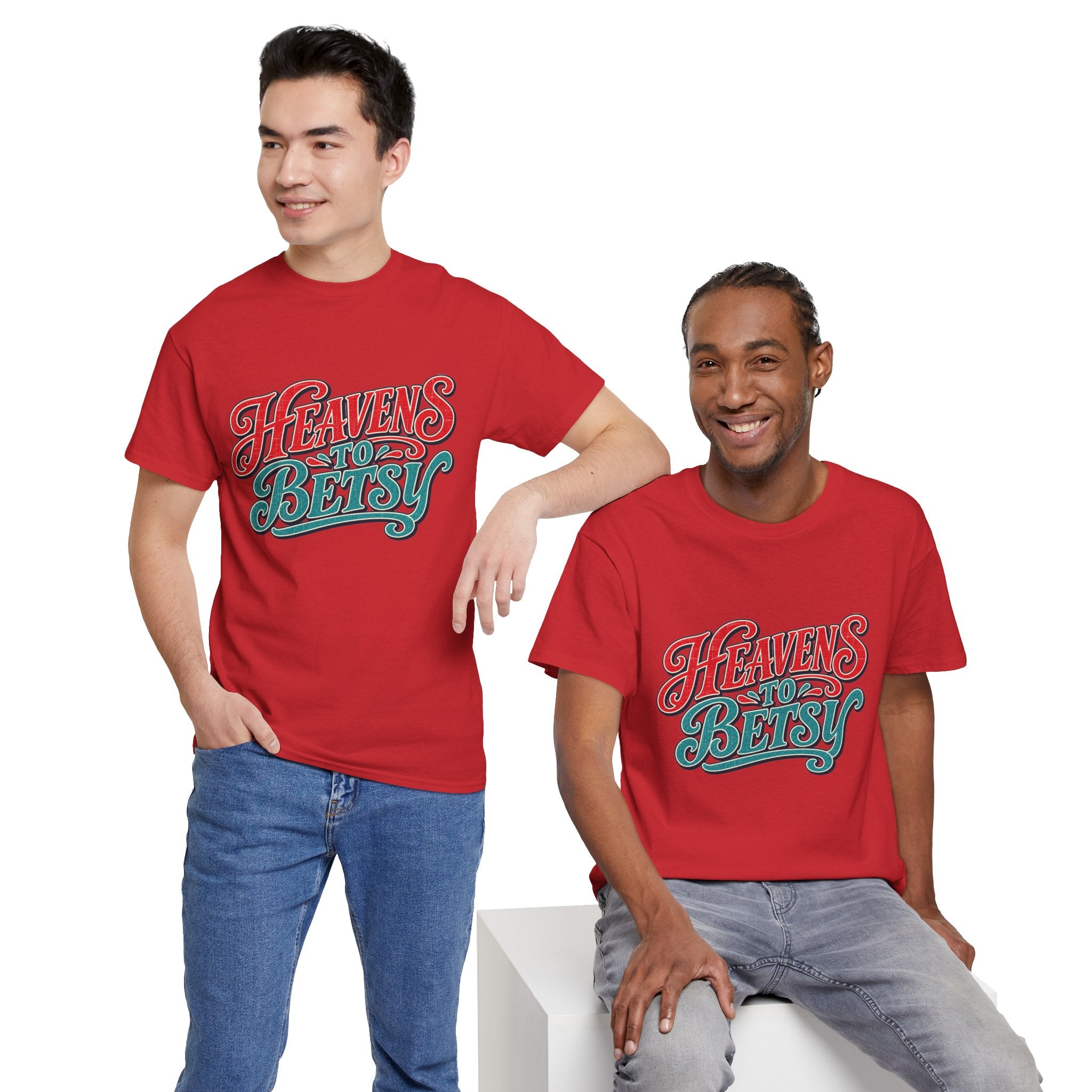 Heavens To Betsy Southern Style T-Shirt