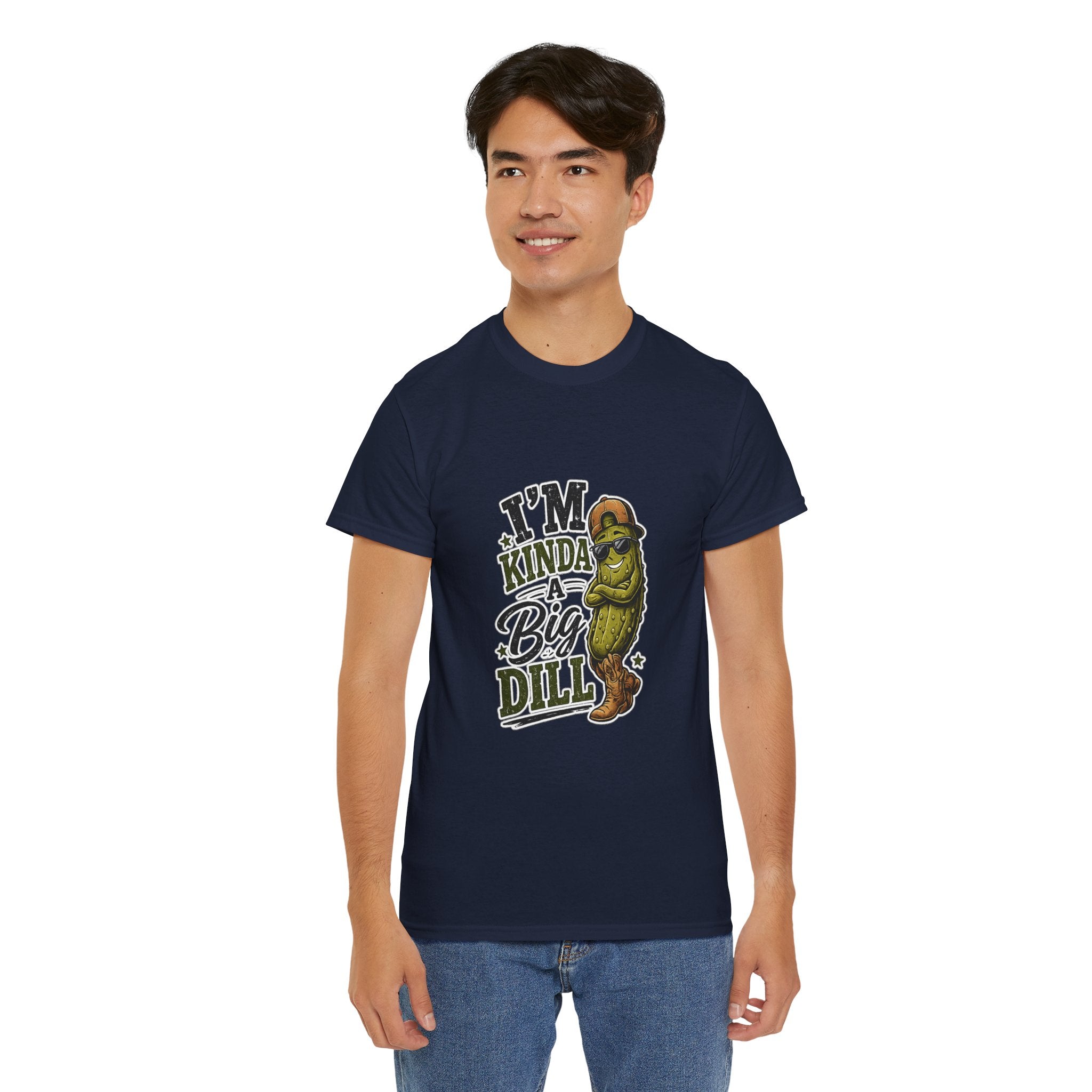 I’m Kinda A Big Dill T-Shirt
