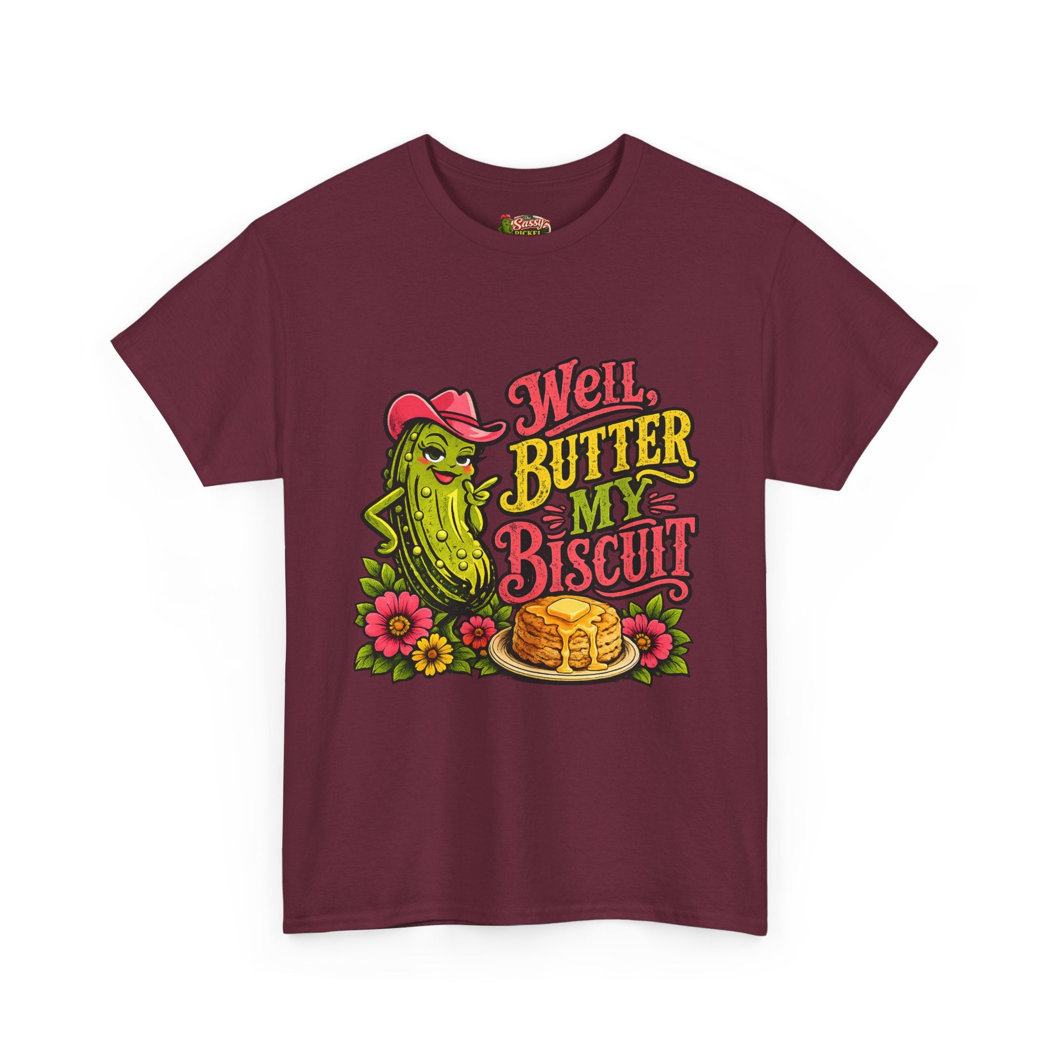 Well, Butter My Biscuit T-Shirt