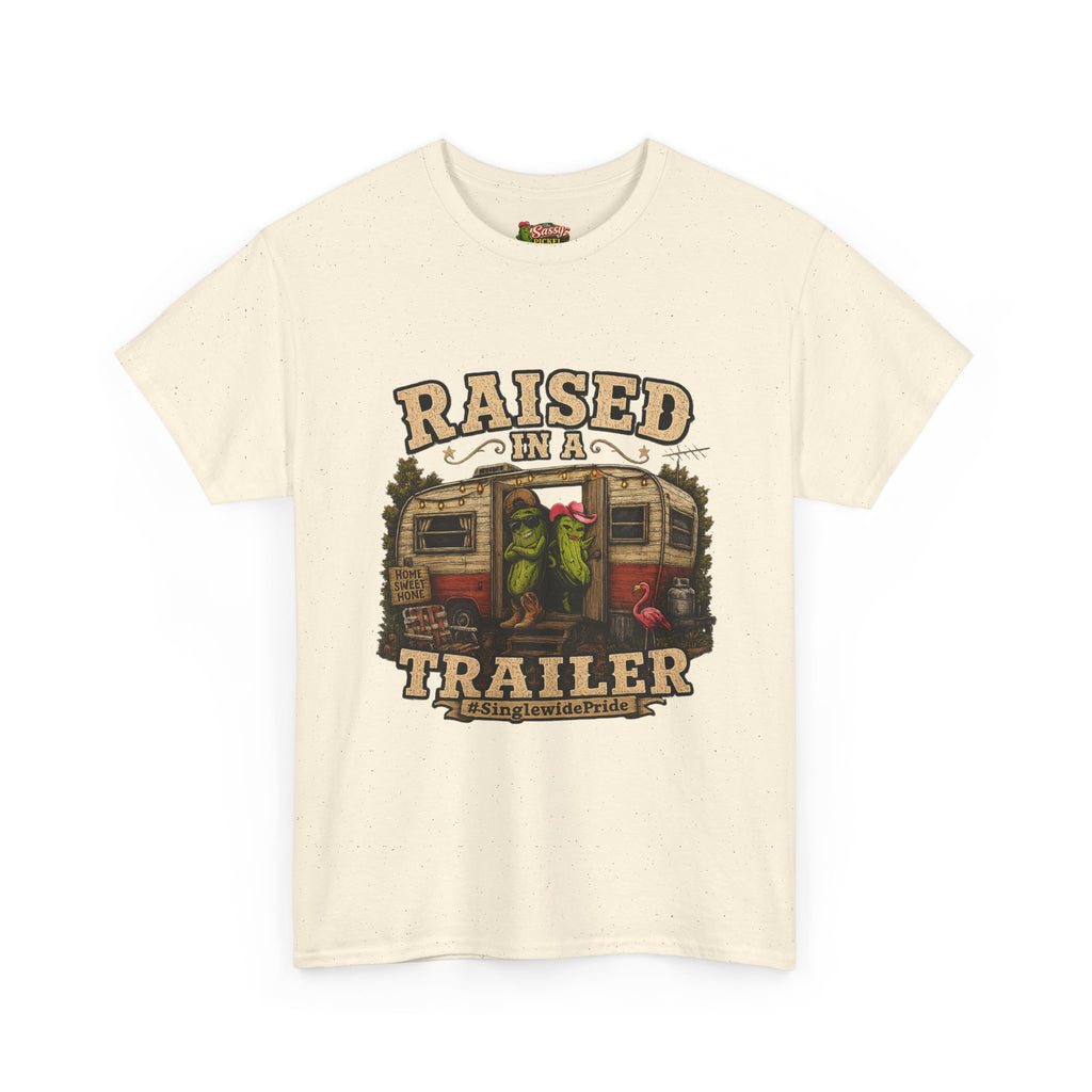 Raised In A Trailer T-Shirt