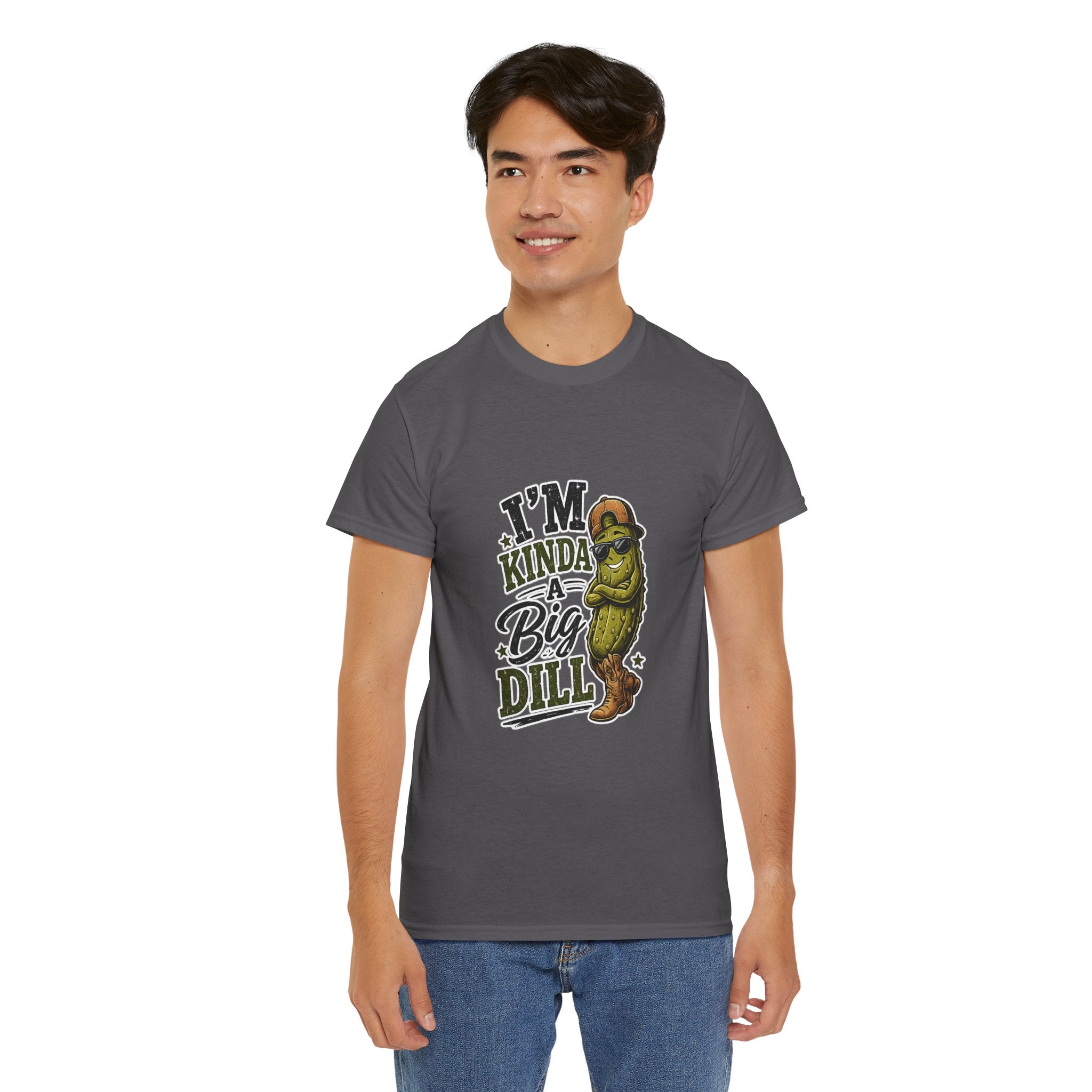 I’m Kinda A Big Dill T-Shirt