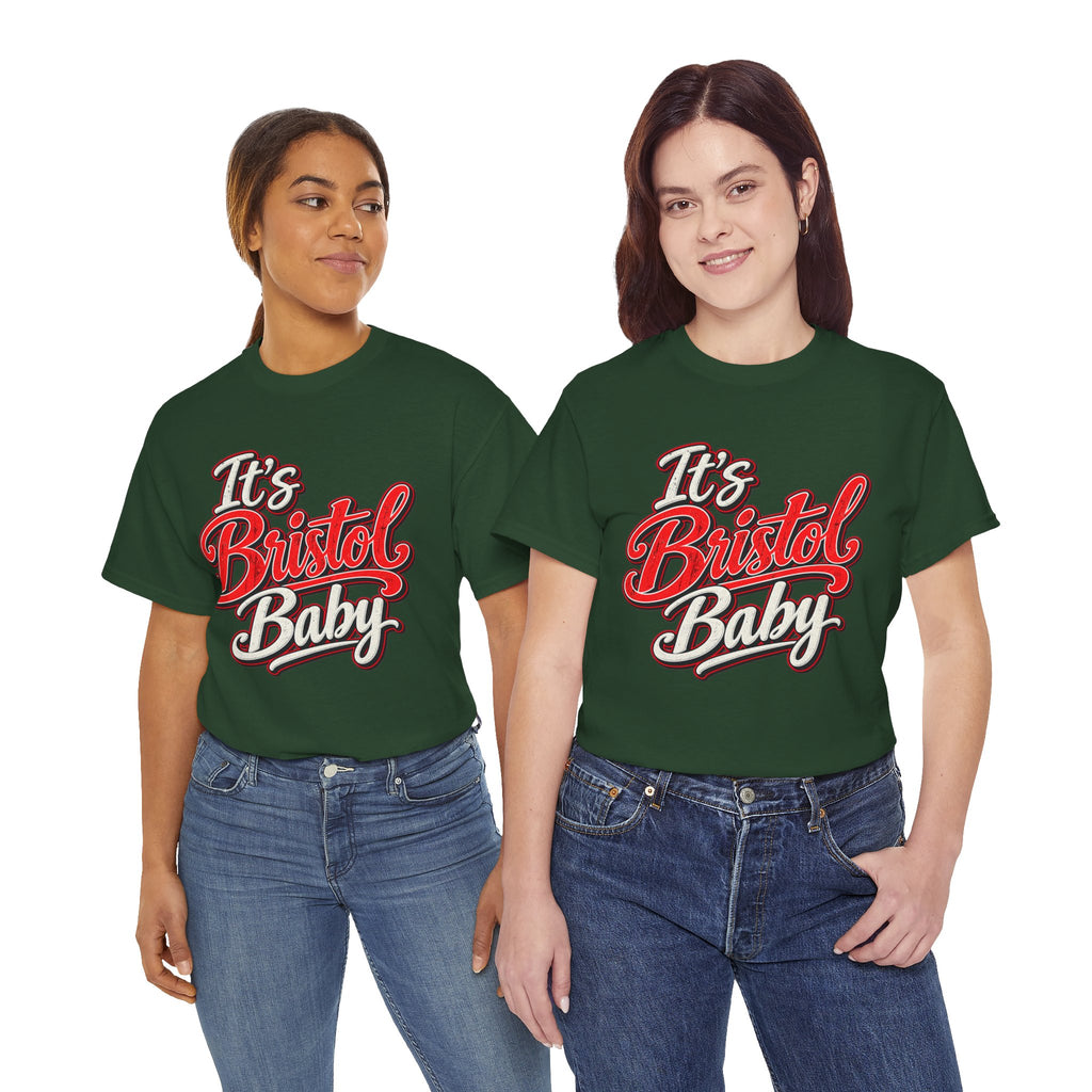 It’s Bristol Baby T-Shirt