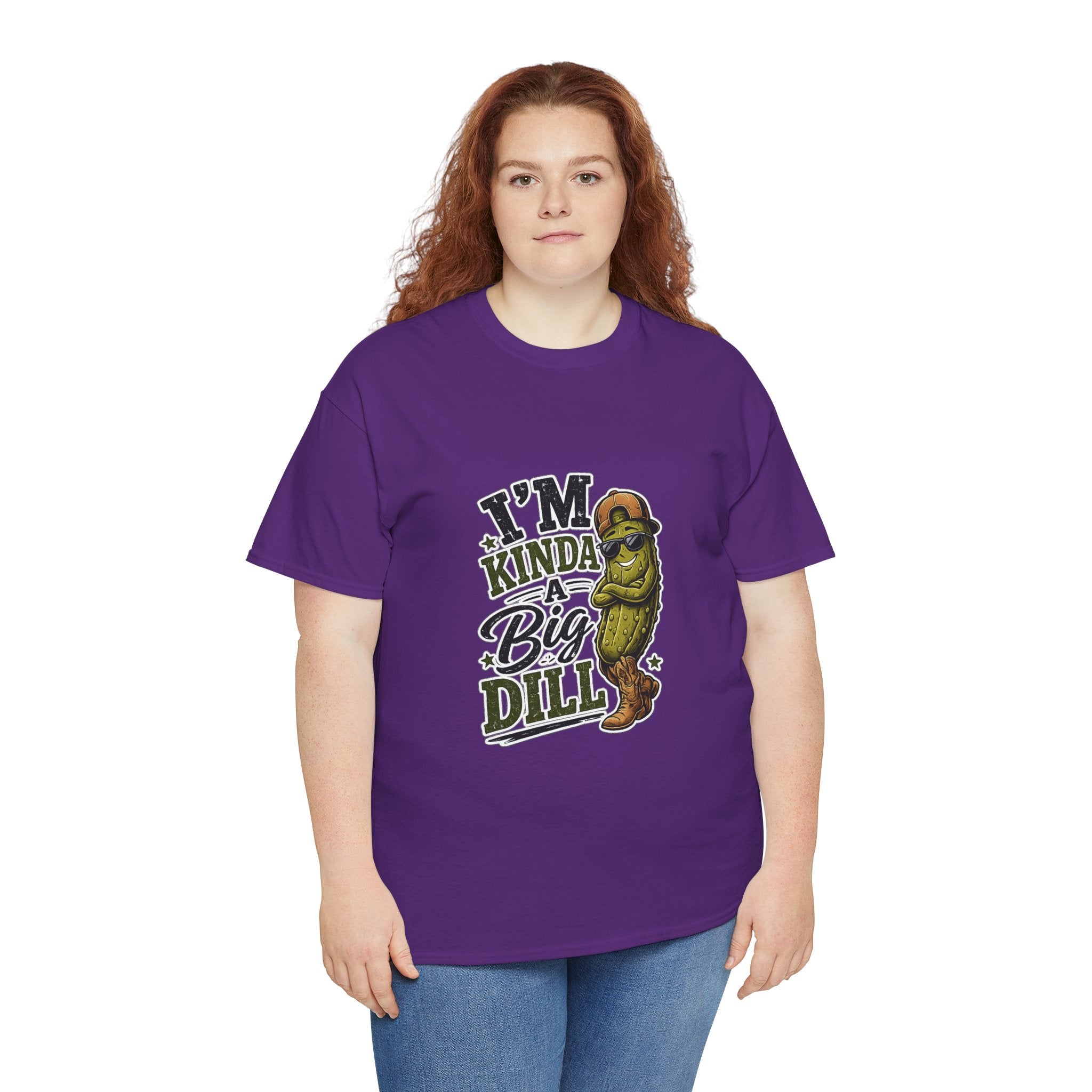 I’m Kinda A Big Dill T-Shirt