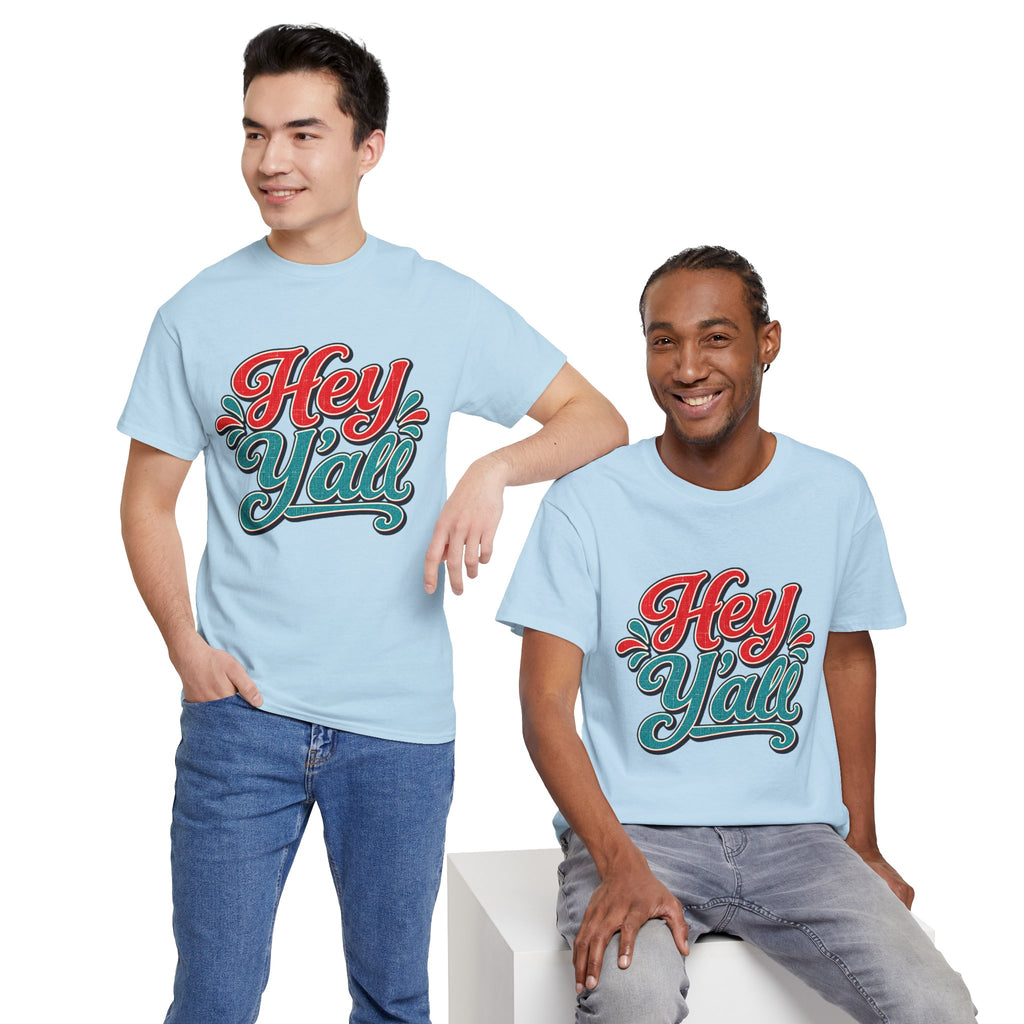 Hey Y’all Southern Style T-shirt