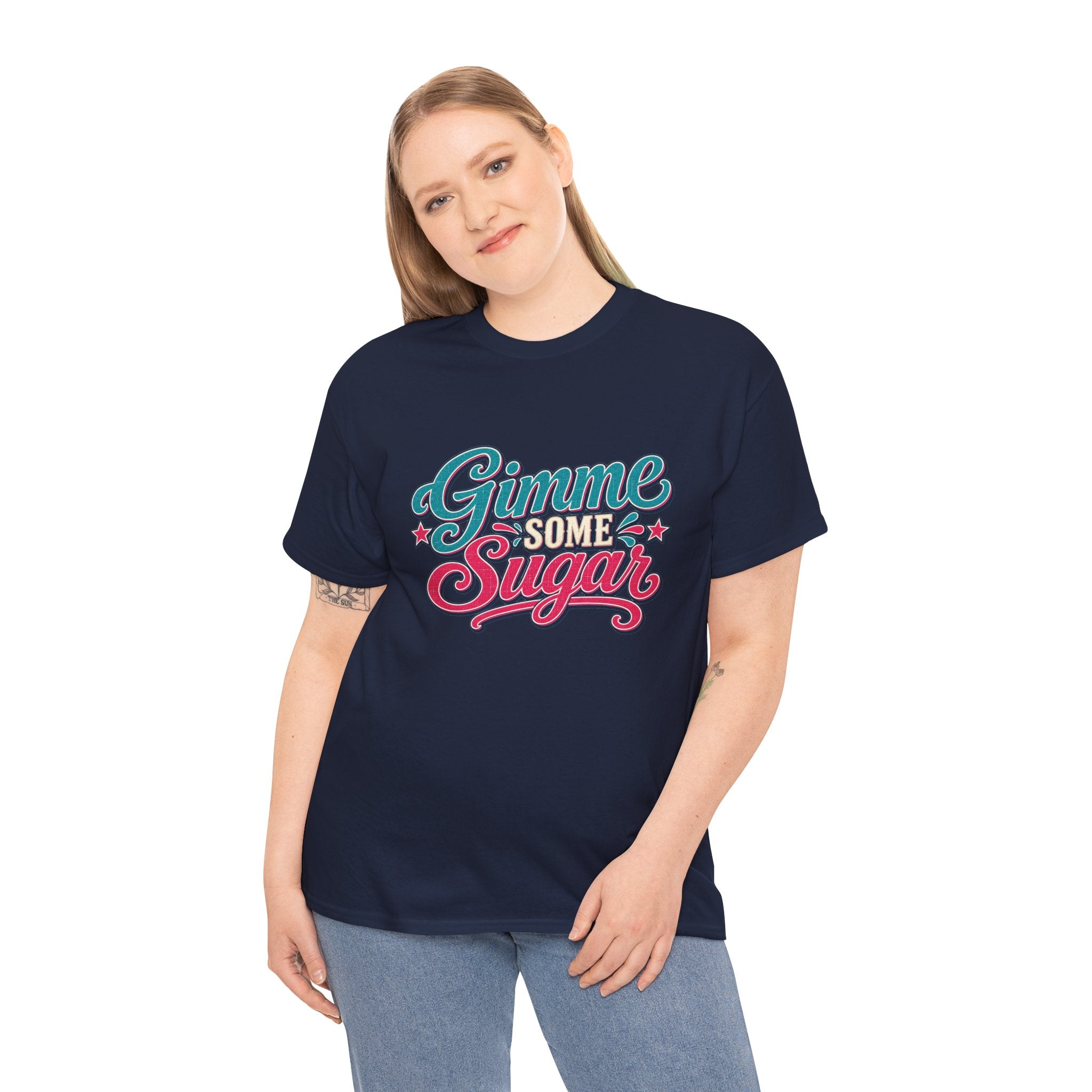 Gimme Some Sugar Southern Style T-Shirt