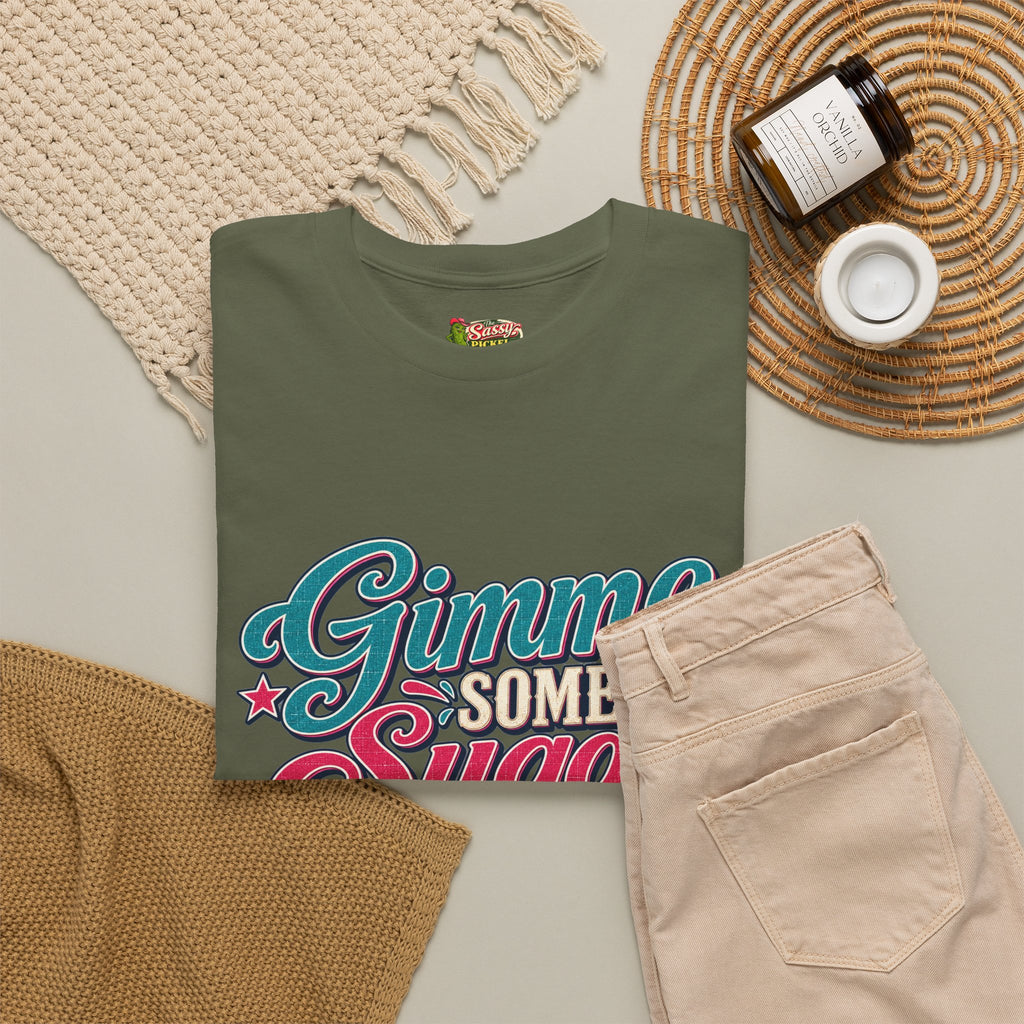 Gimme Some Sugar Southern Style T-Shirt