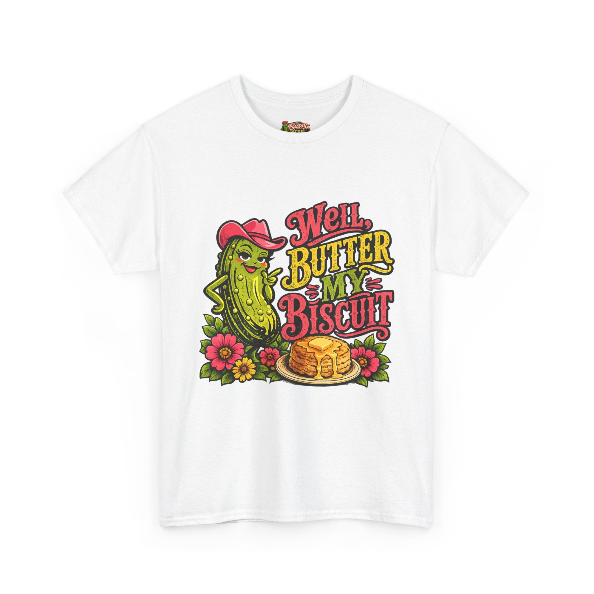 Well, Butter My Biscuit T-Shirt