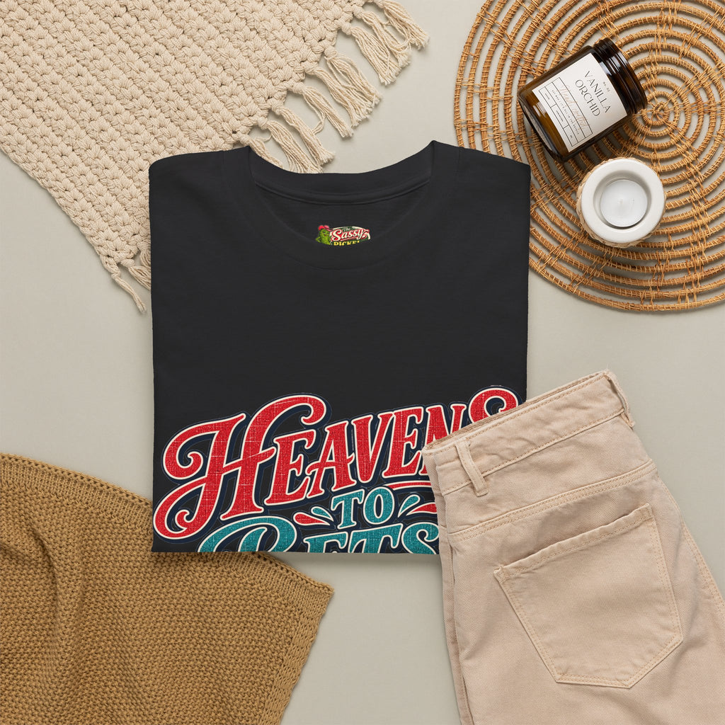 Heavens To Betsy Southern Style T-Shirt