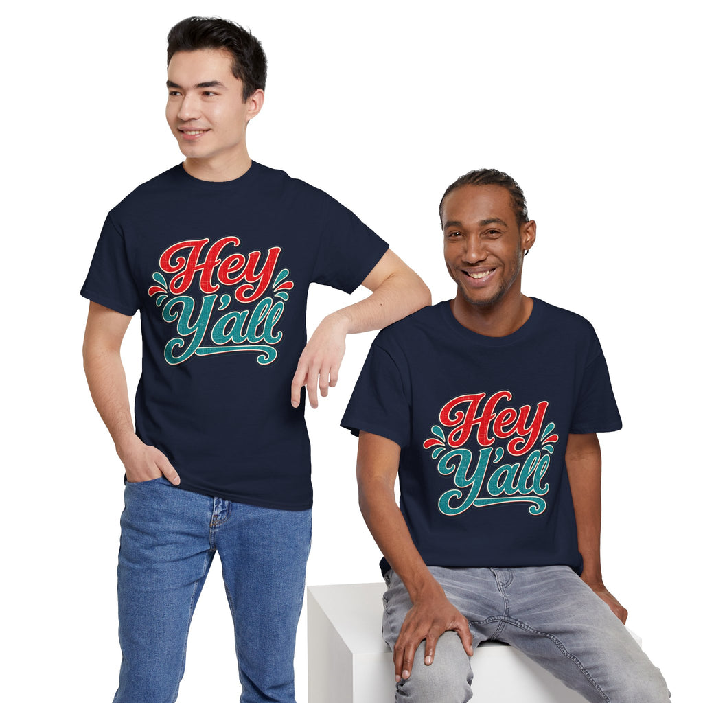 Hey Y’all Southern Style T-shirt