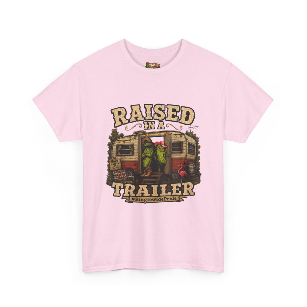 Raised In A Trailer T-Shirt