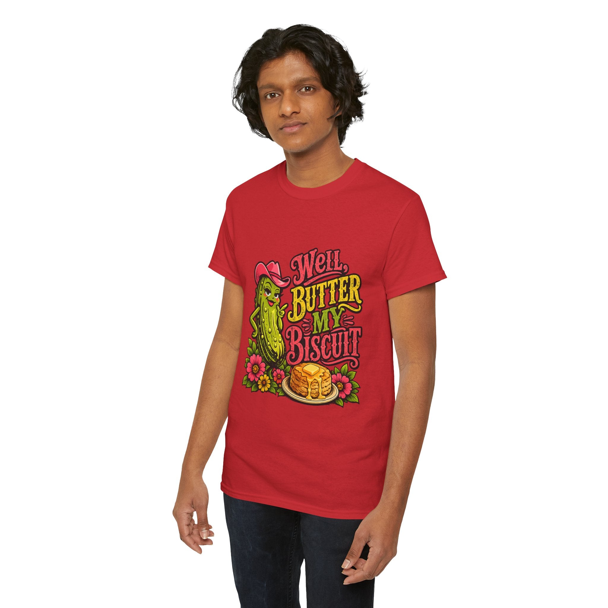 Well, Butter My Biscuit T-Shirt