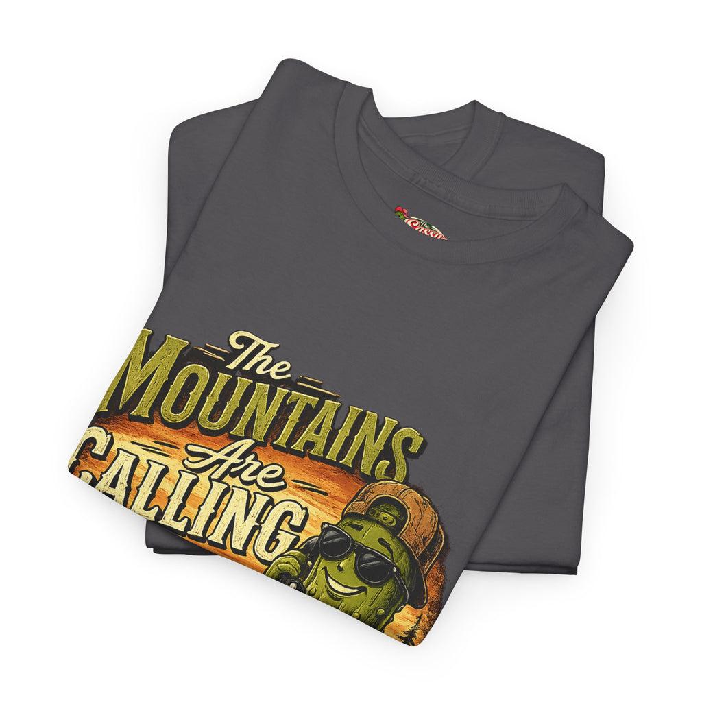 The Mountains Are Calling T-Shirt