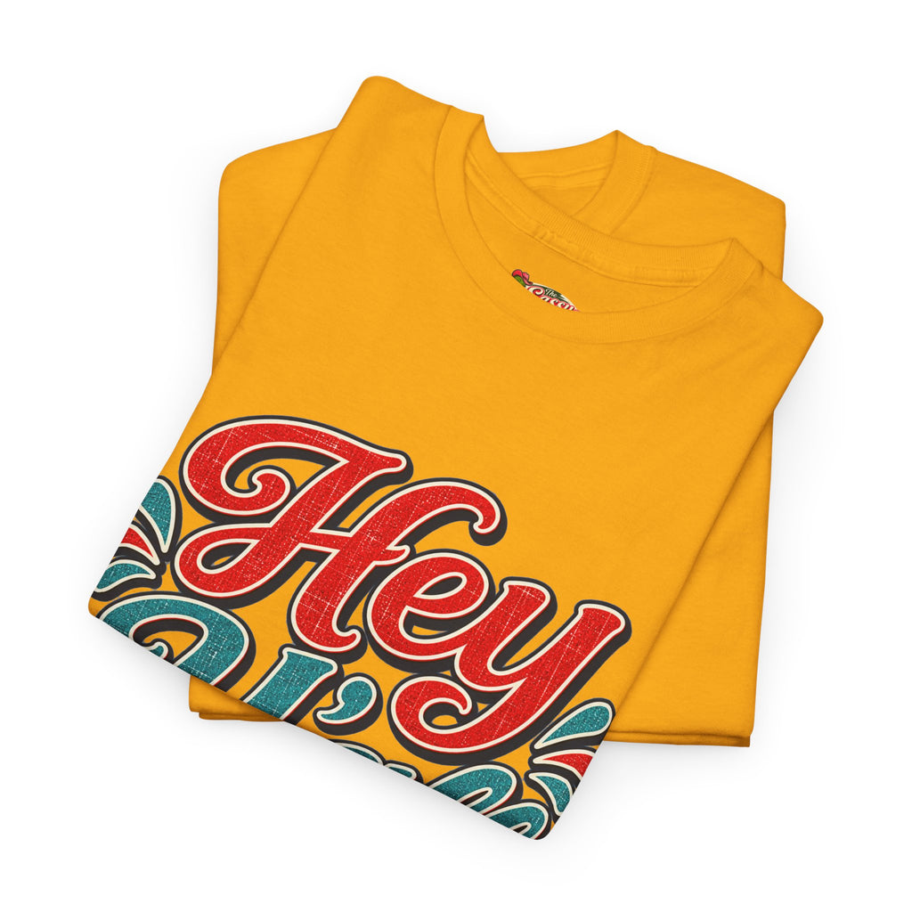 Hey Y’all Southern Style T-shirt