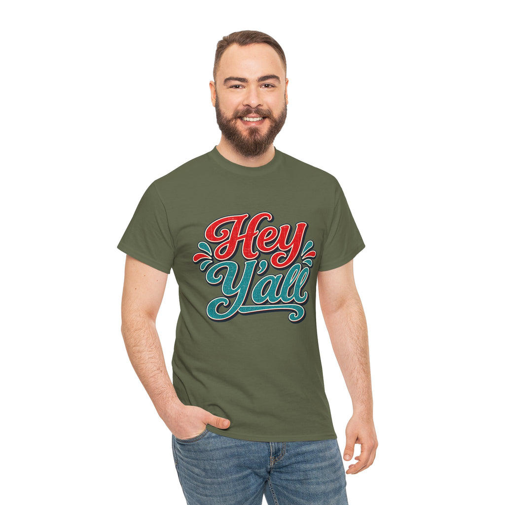 Hey Y’all Southern Style T-shirt