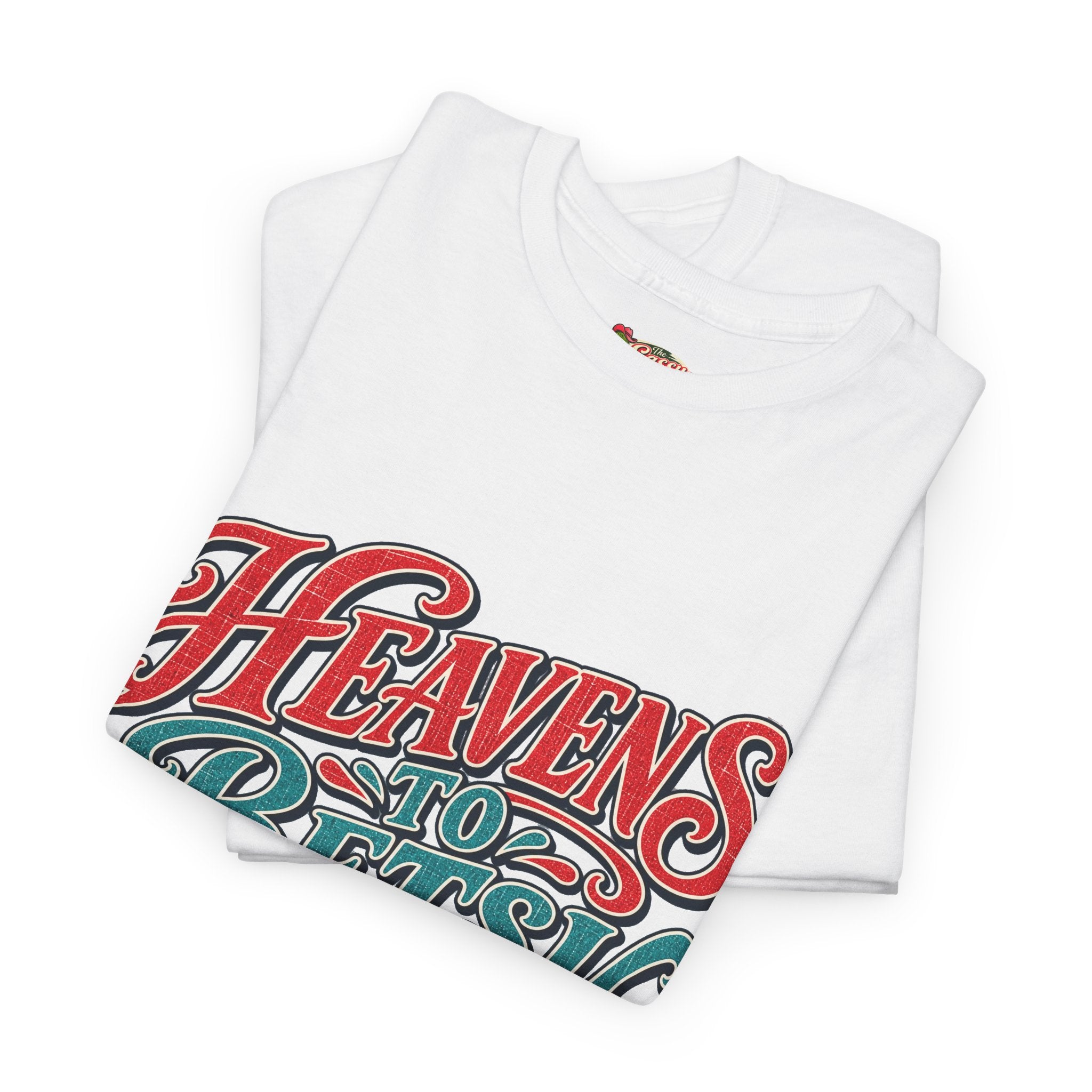 Heavens To Betsy Southern Style T-Shirt