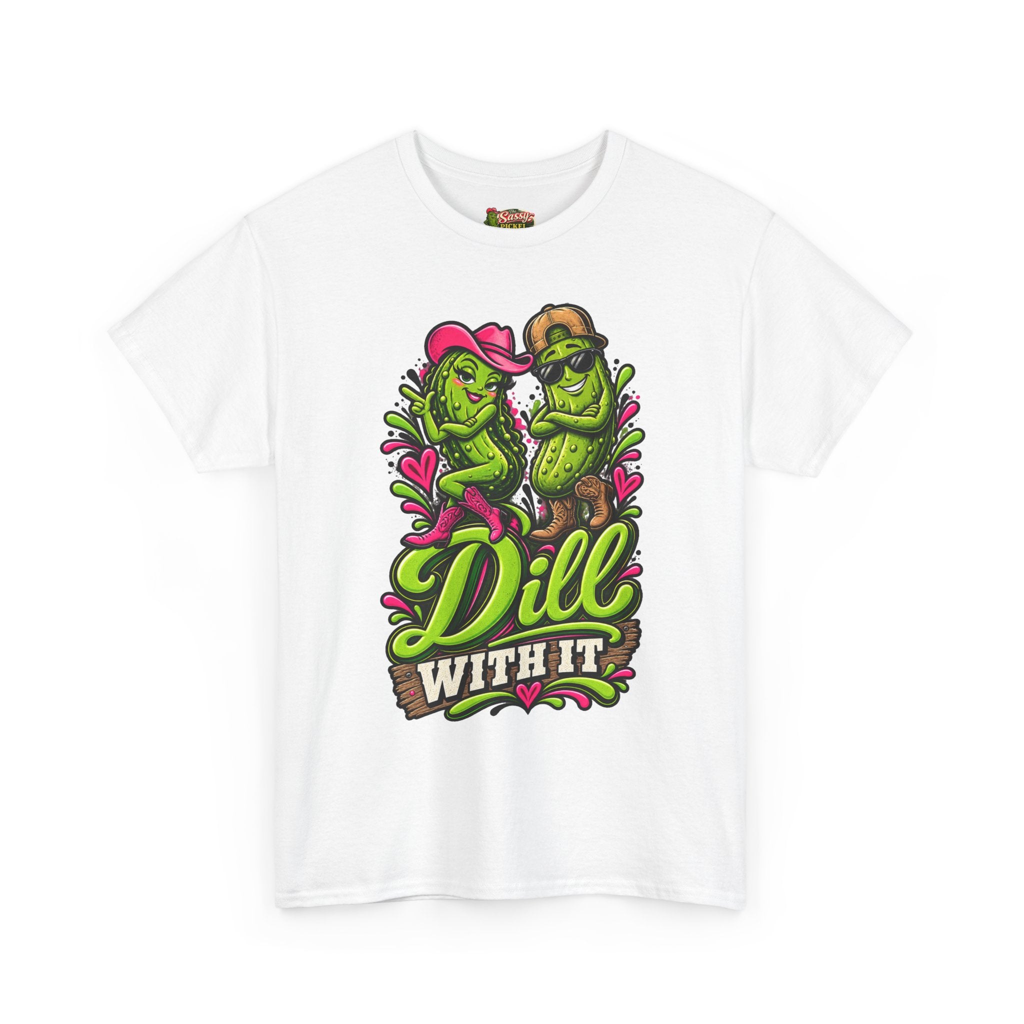Dill With It T-Shirt