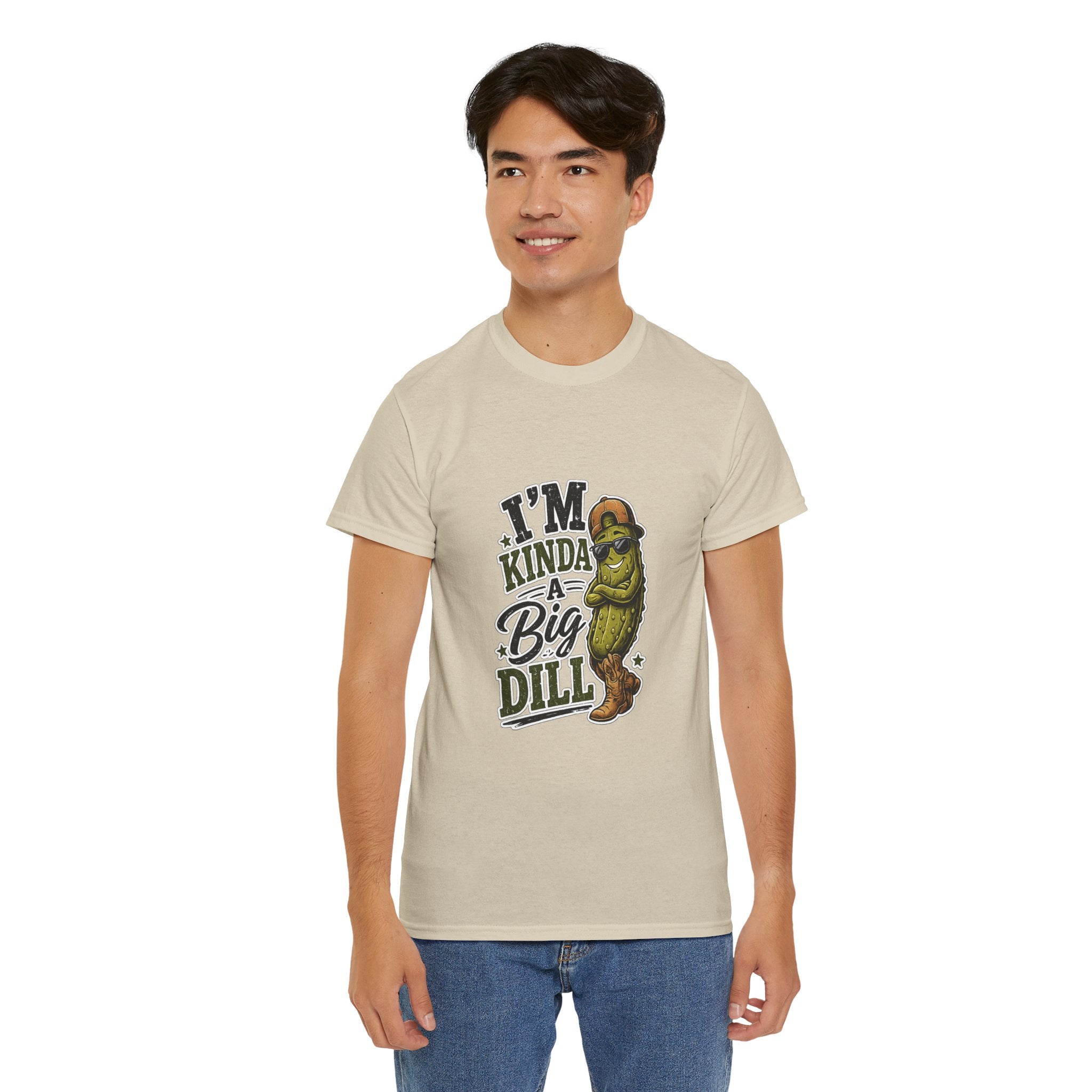 I’m Kinda A Big Dill T-Shirt