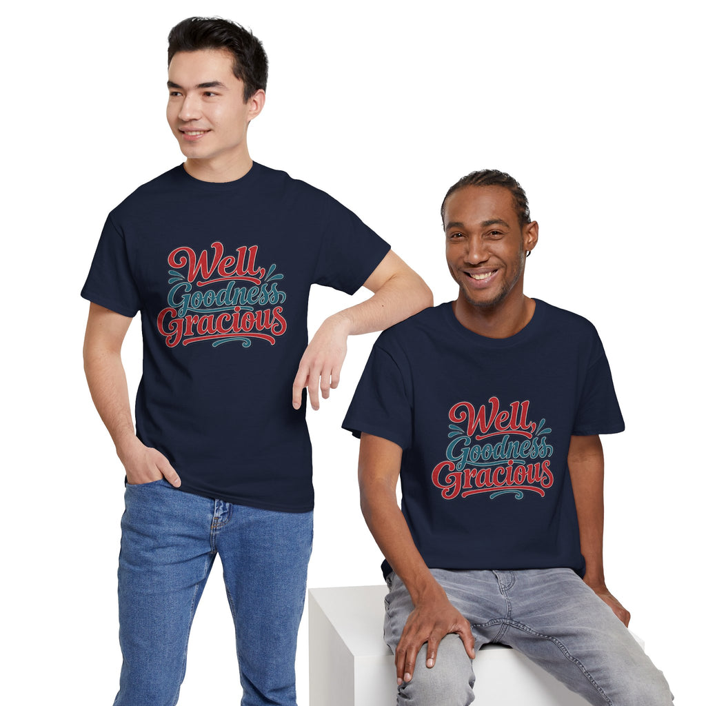 Well, Goodness Gracious Southern Style T-Shirt