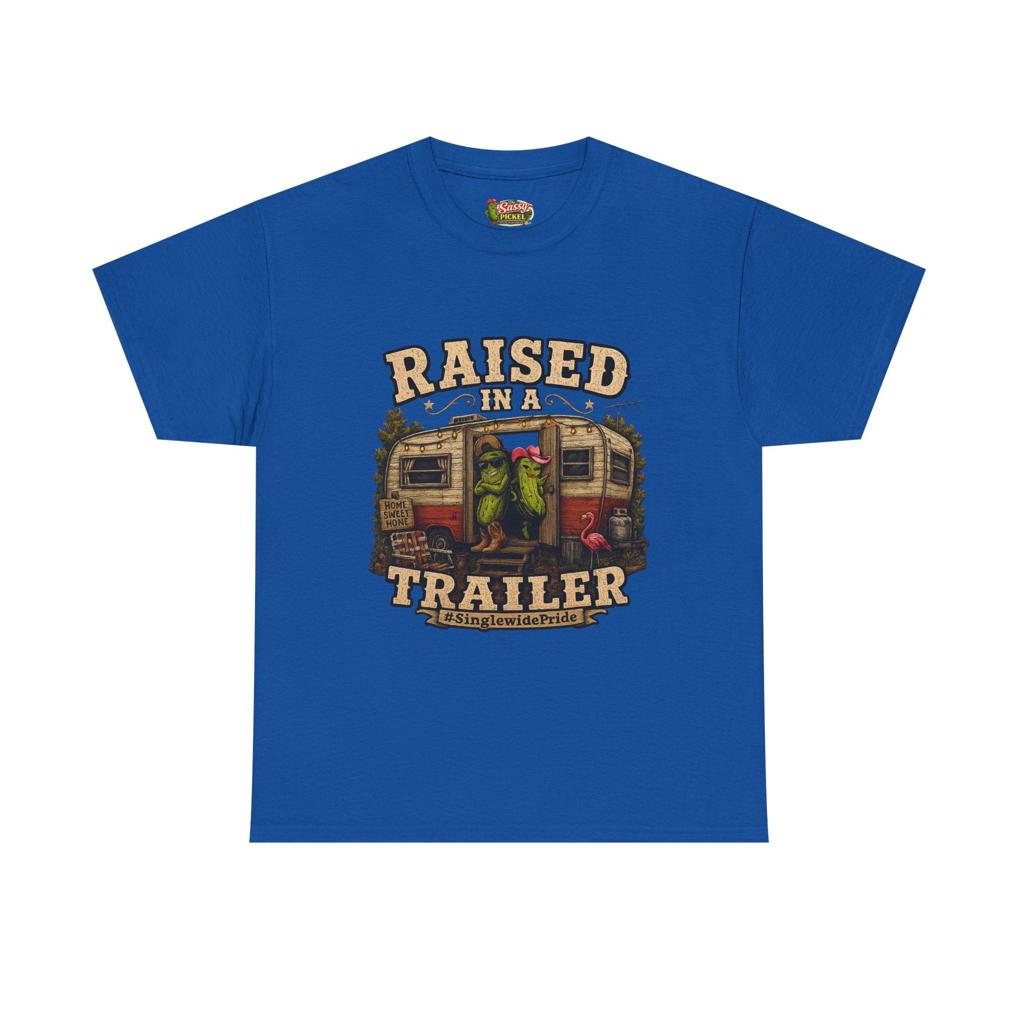 Raised In A Trailer T-Shirt