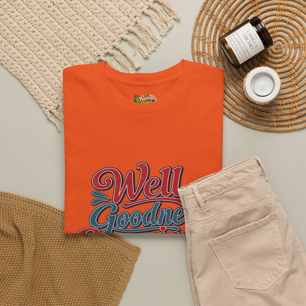 Well, Goodness Gracious Southern Style T-Shirt